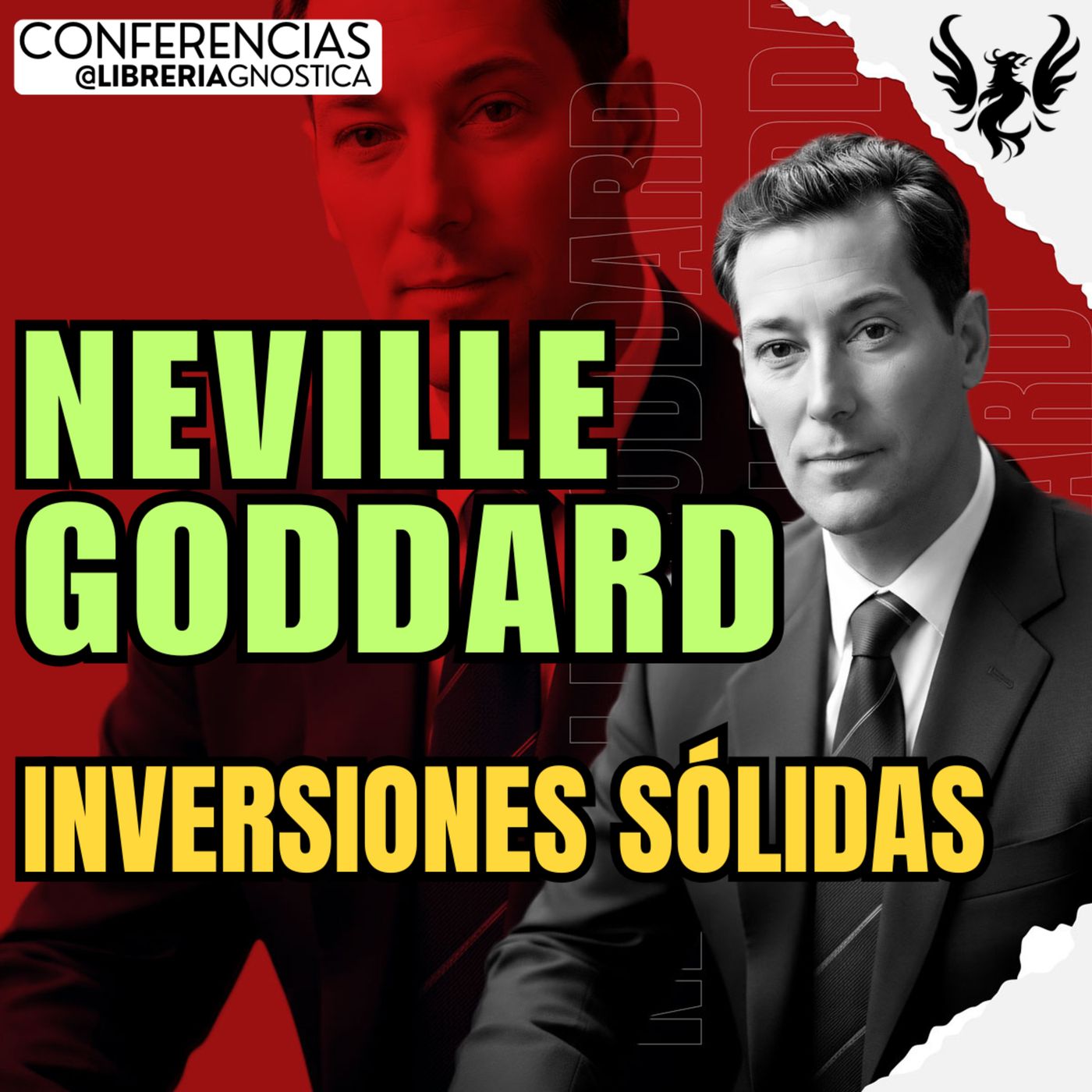 NEVILLE GODDARD ❯ Inversiones Solidas ❯ 🔥 Conferencia Completa 💫 Ley de la Asuncion episode artwork