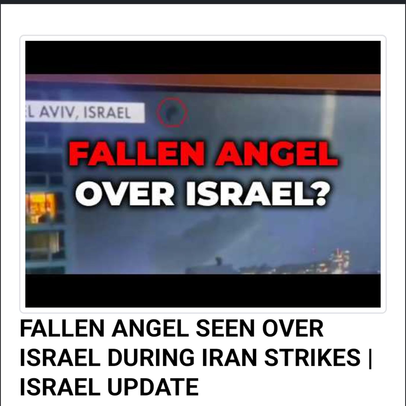 FALLEN ANGEL SEEN OVER ISRAEL DURING IRAN STRIKES | ISRAEL UPDATE episode artwork