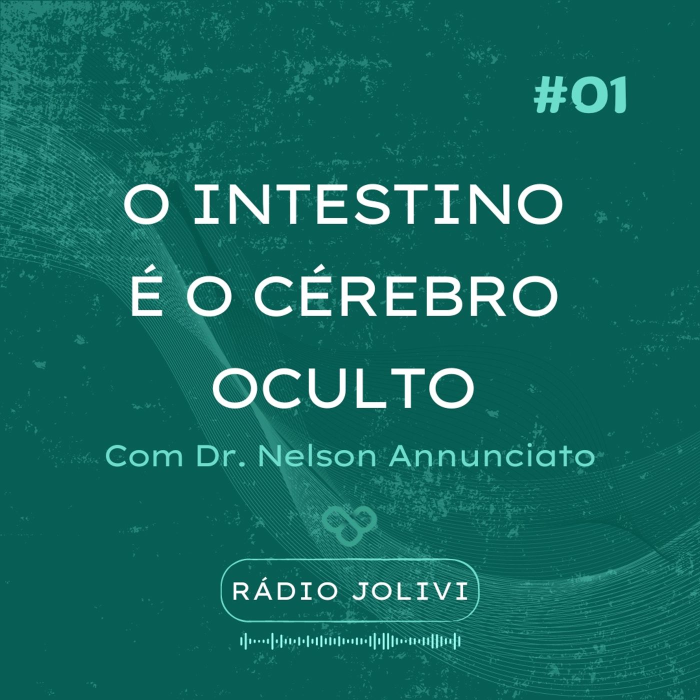 #1 - O intestino é o cérebro oculto #1 - O intestino é o cérebro oculto
