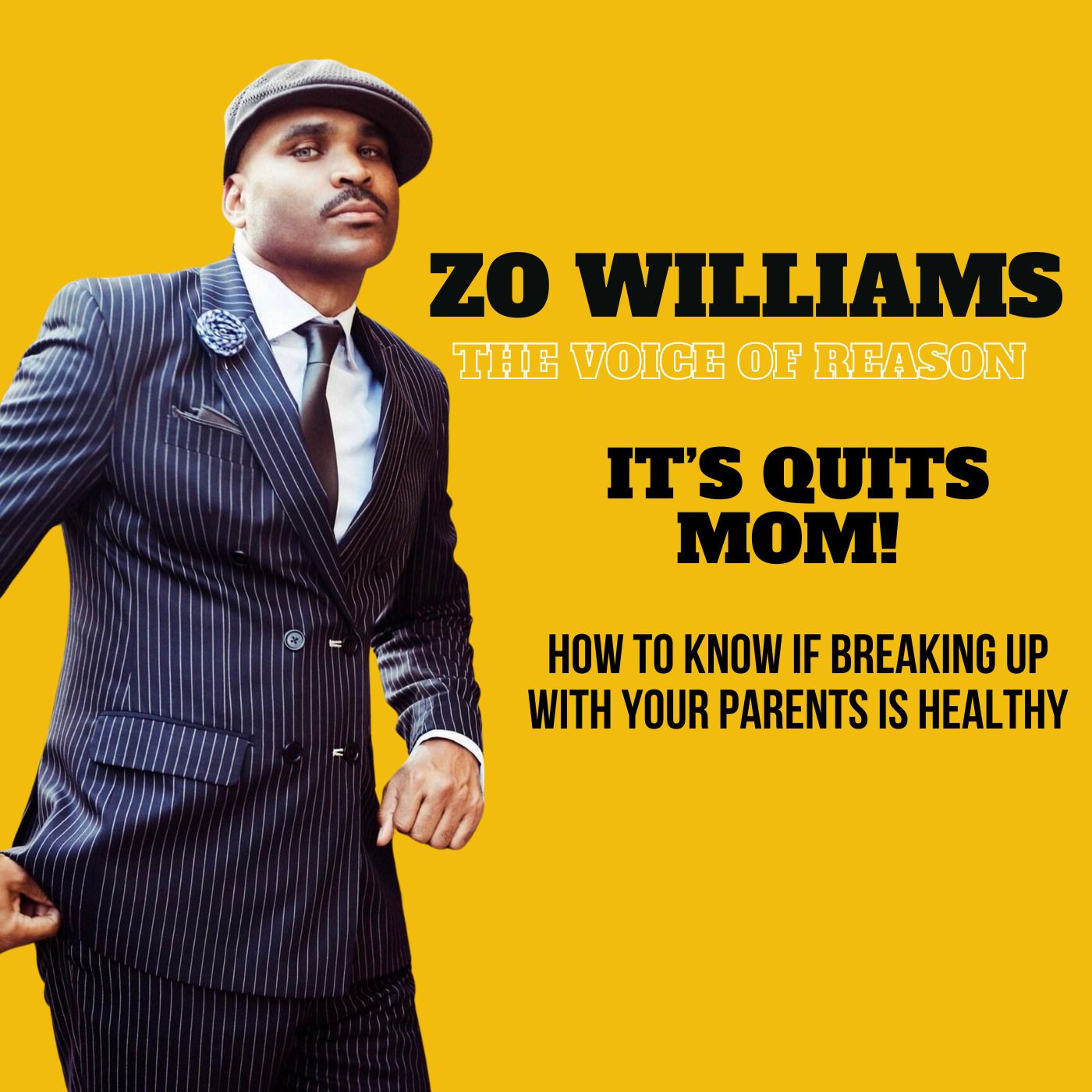 It’s Quits Mom!: How to Know If Breaking Up With Your Parents Is Healthy episode artwork