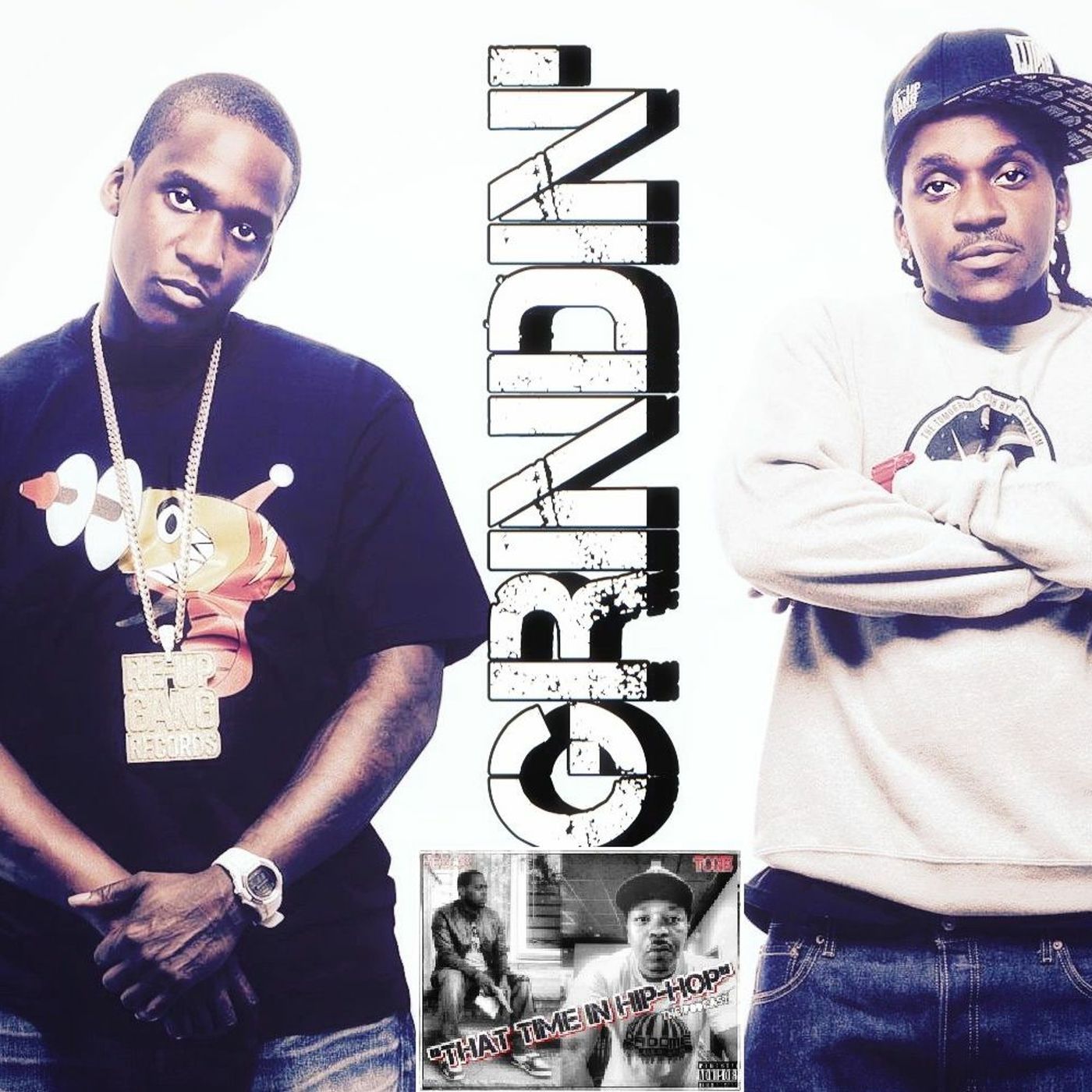 That Time In Hip - Hop "Grindin"
