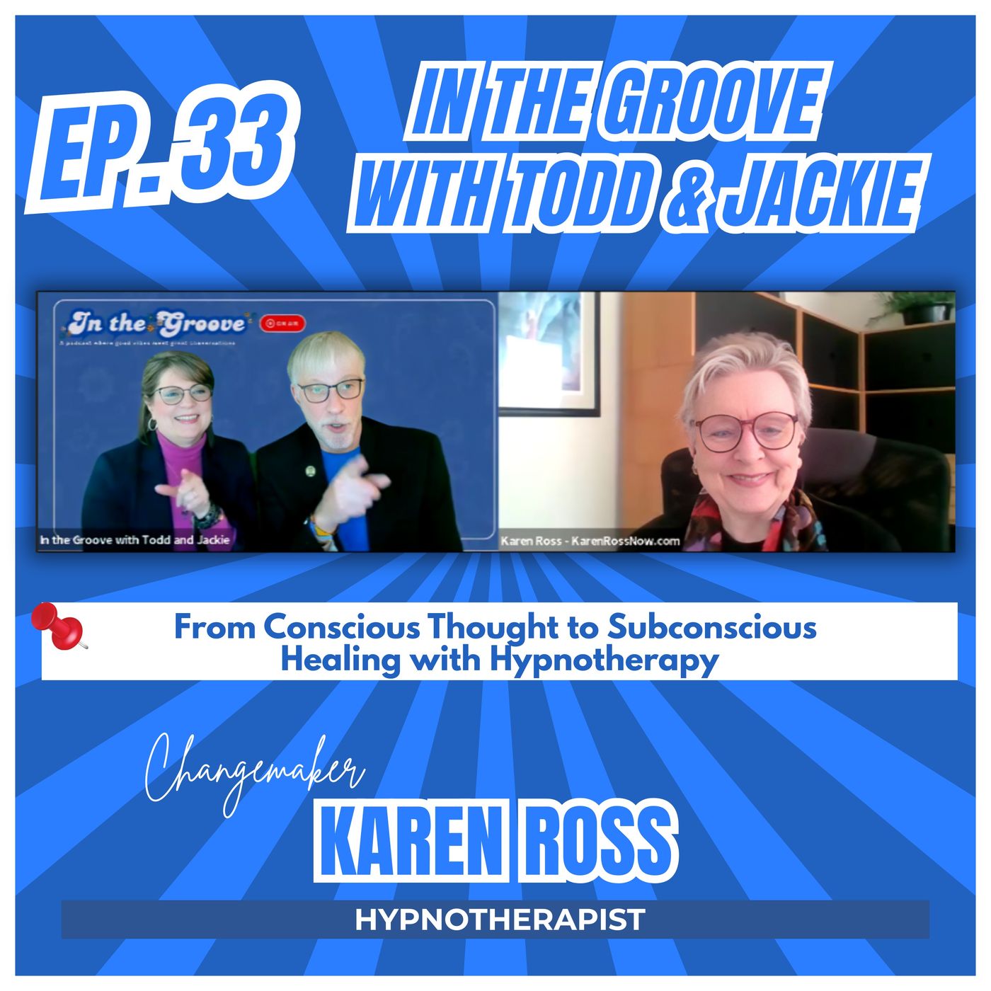 Ep. 33 From Conscious Thought to Subconscious Healing with Hypnotherapy | In the Groove episode artwork