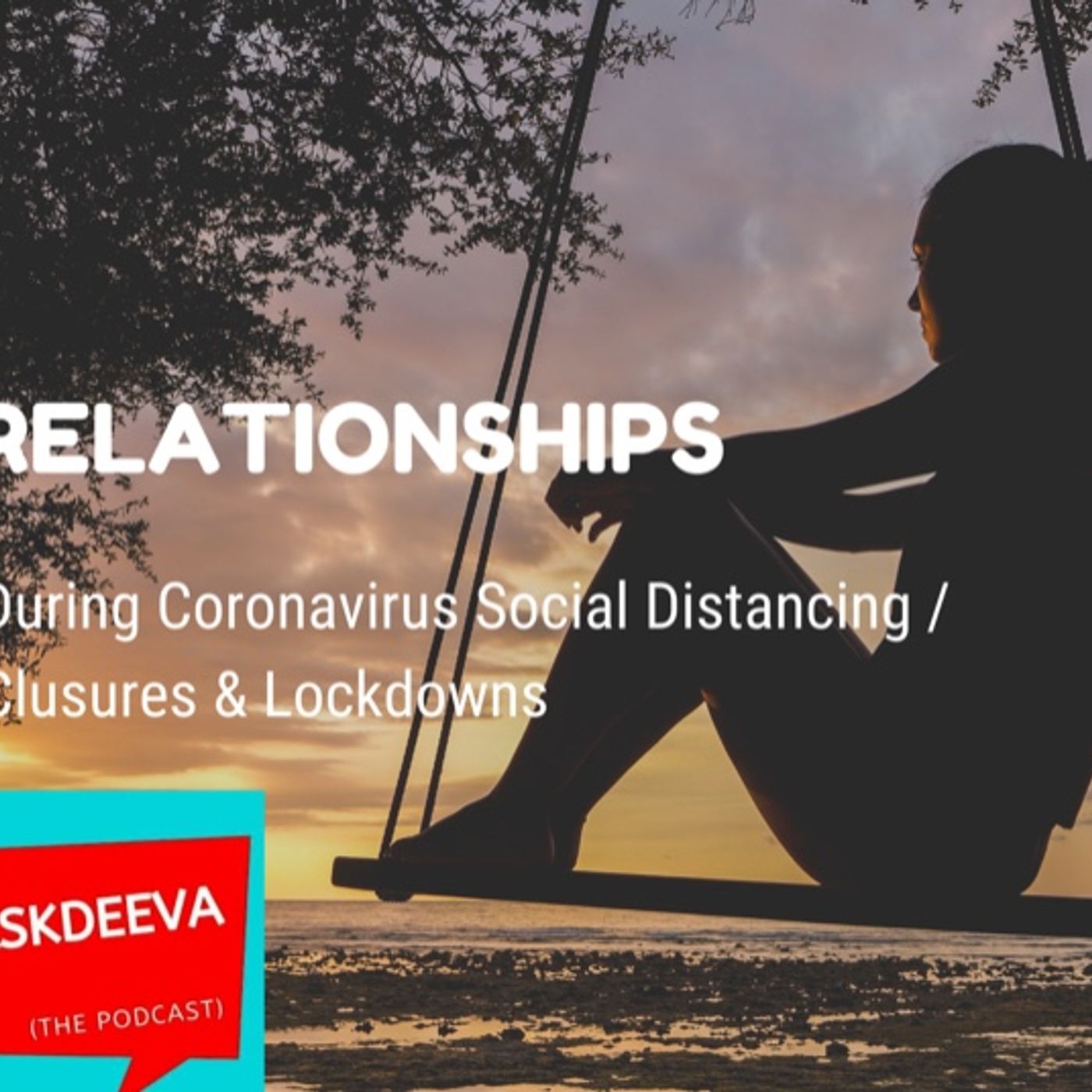 Ep. 87 Relationships with Coronavirus Naysayers/Conspiracy pushers and/or Negative Folks episode artwork