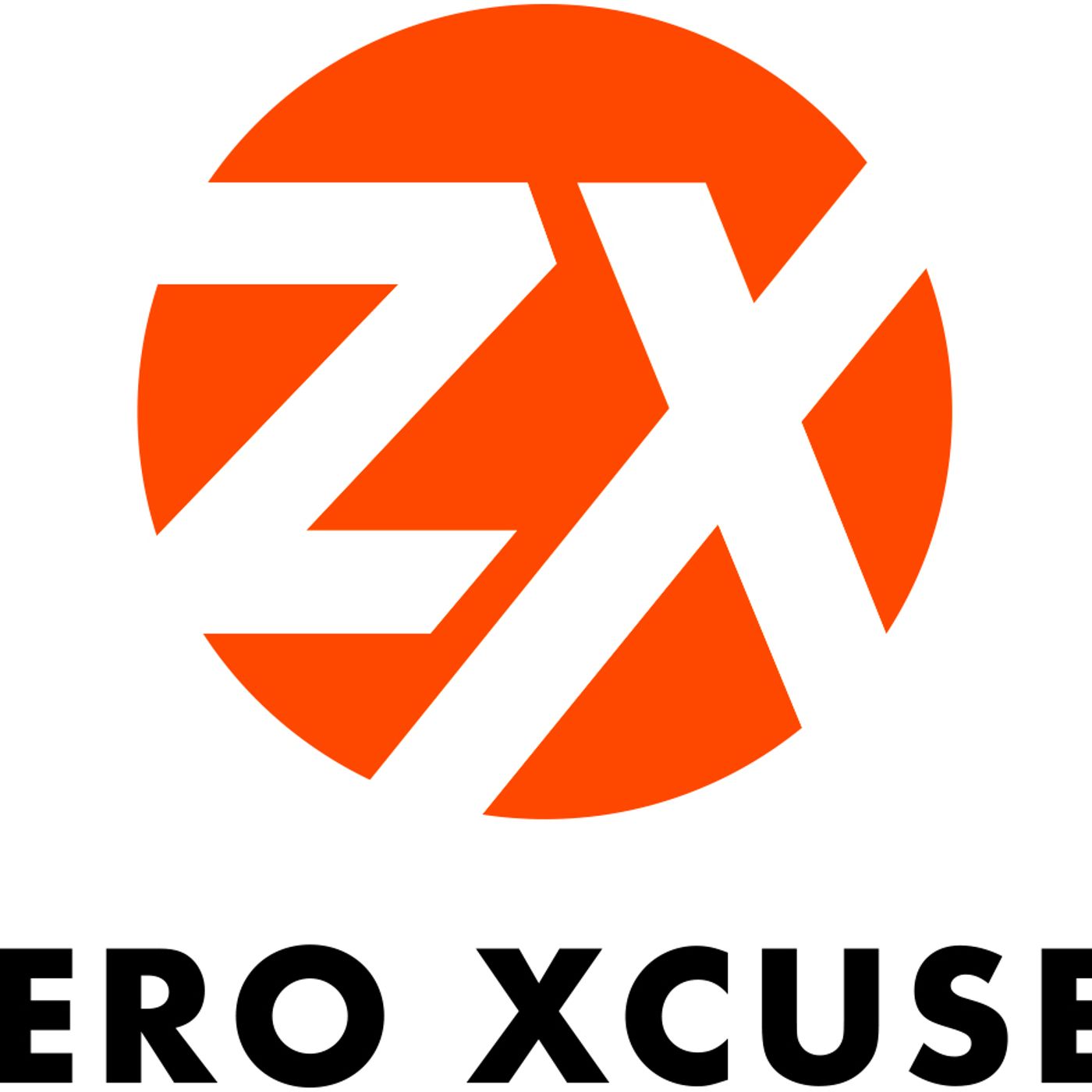 Zero Xcuses podcast