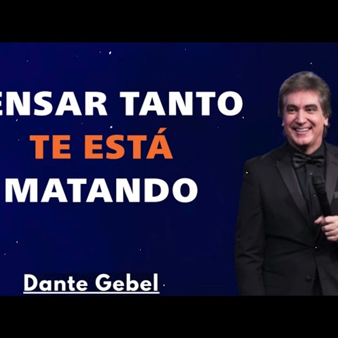 DEJARÁS de SOBREPENSAR Después de ver este Mensaje - Predicas de Dante Gebel