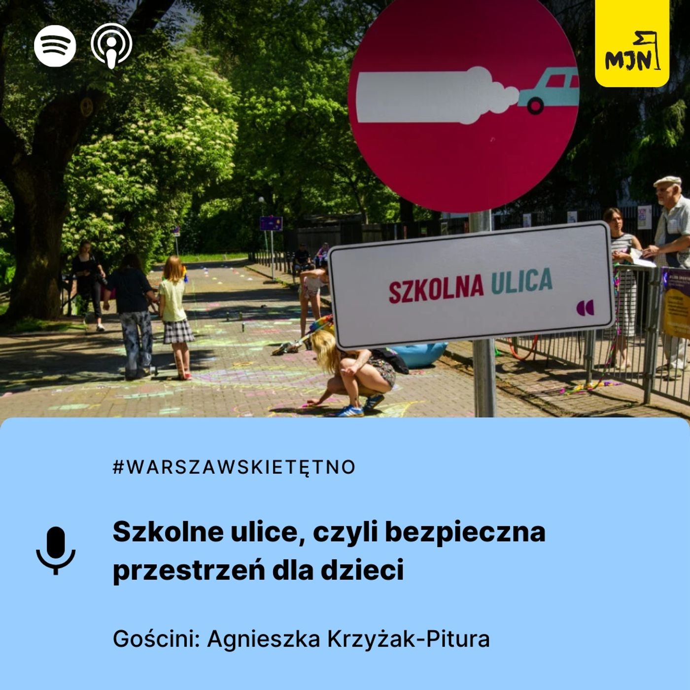 Warszawskie Tętno: Szkolne ulice, czyli bezpieczna przestrzeń dla dzieci