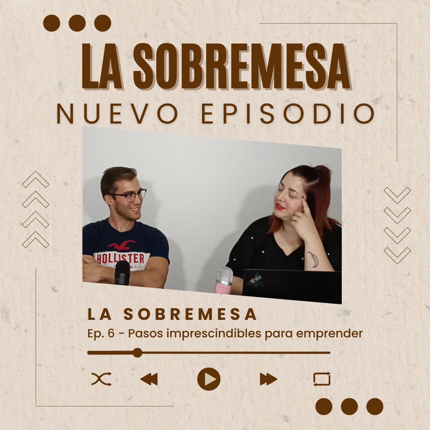 Ep6. Pasos imprescindibles para emprender episode artwork