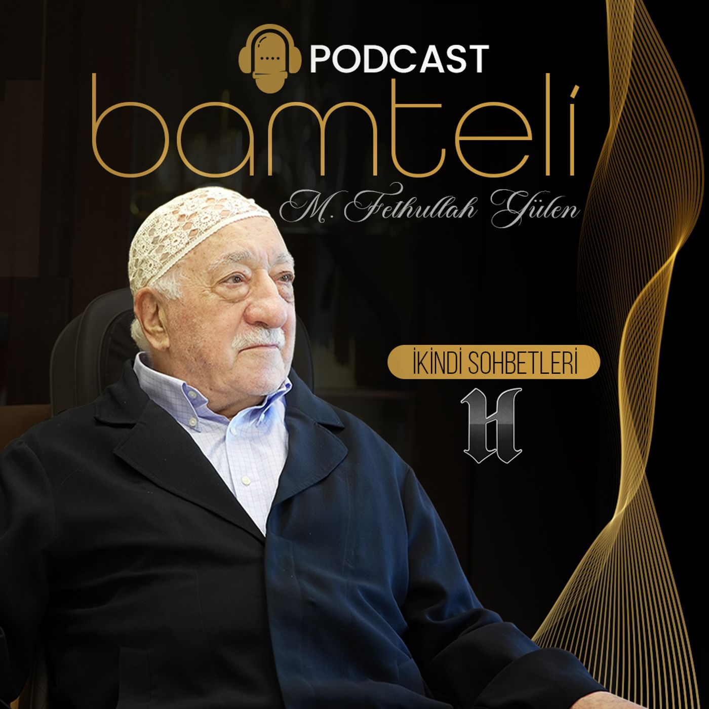 Bamteli | M. Fethullah Gülen Hocaefendi | Herkul