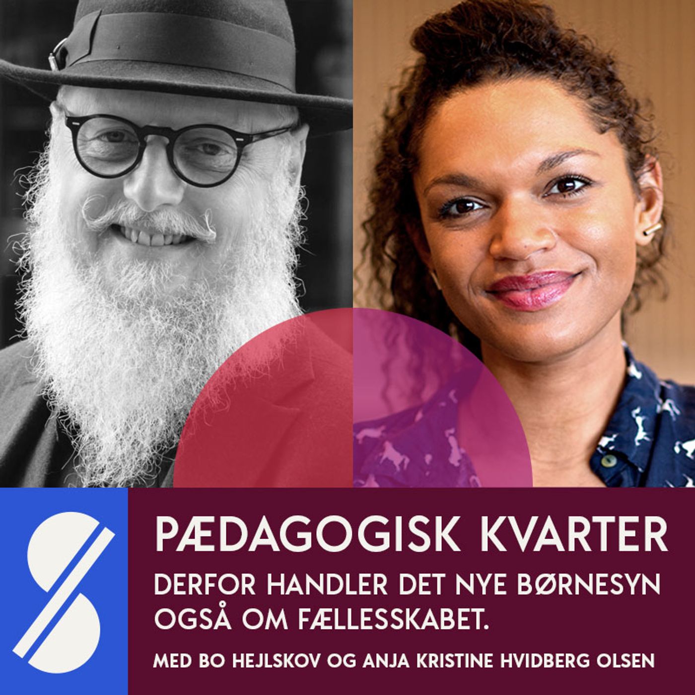 118. Hvad er det nye børnesyn – og hvorfor er det ikke et problem for fællesskabet? Med Bo Hejlskov og Anja Kristine Hvidberg Olsen 118. Hvad er det nye børnesyn – og hvorfor er det ikke et problem for fællesskabet? Med Bo Hejlskov og Anja Kristine Hvidberg Olsen