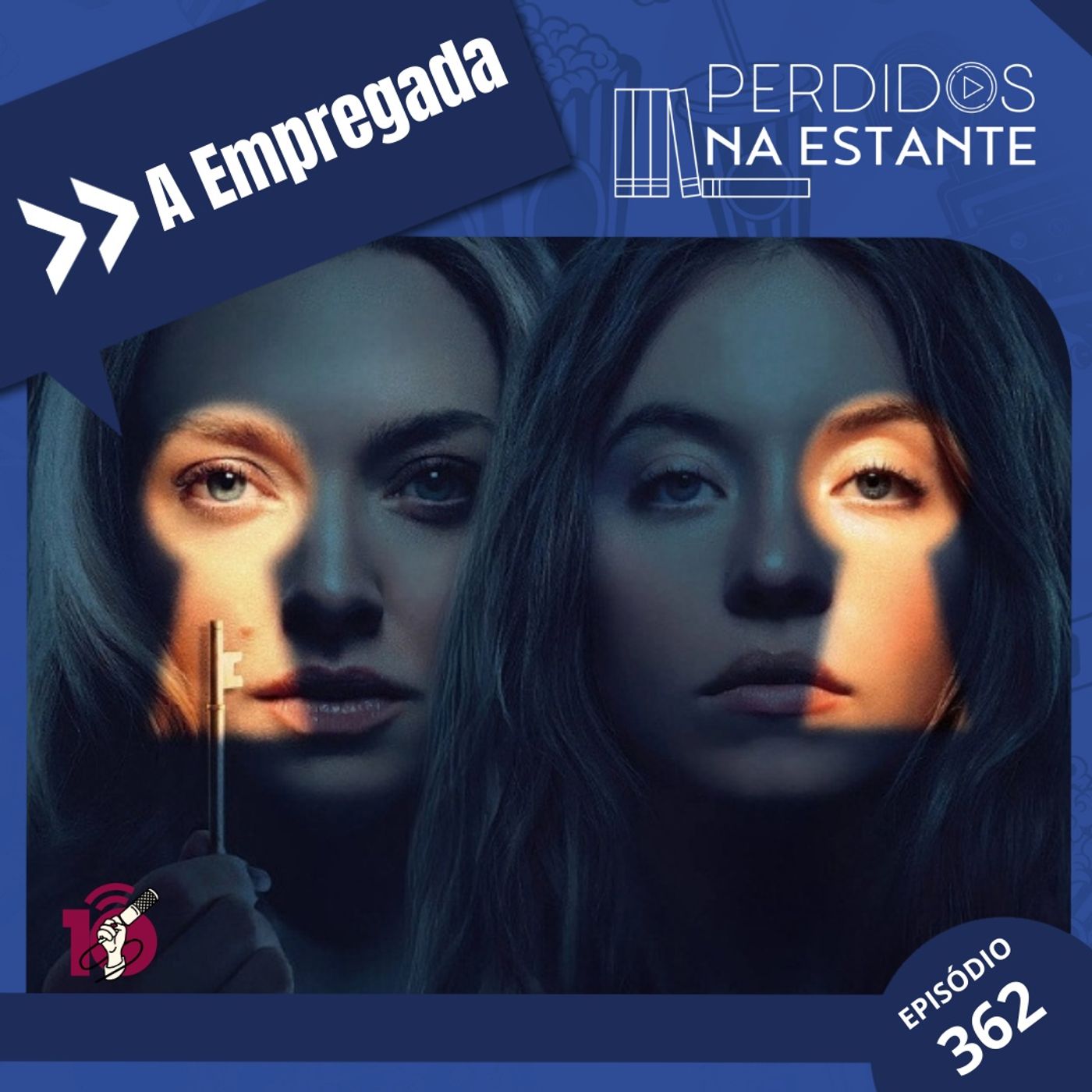 PnE 362 - A Empregada #OPodcastÉDelas2026 episode artwork