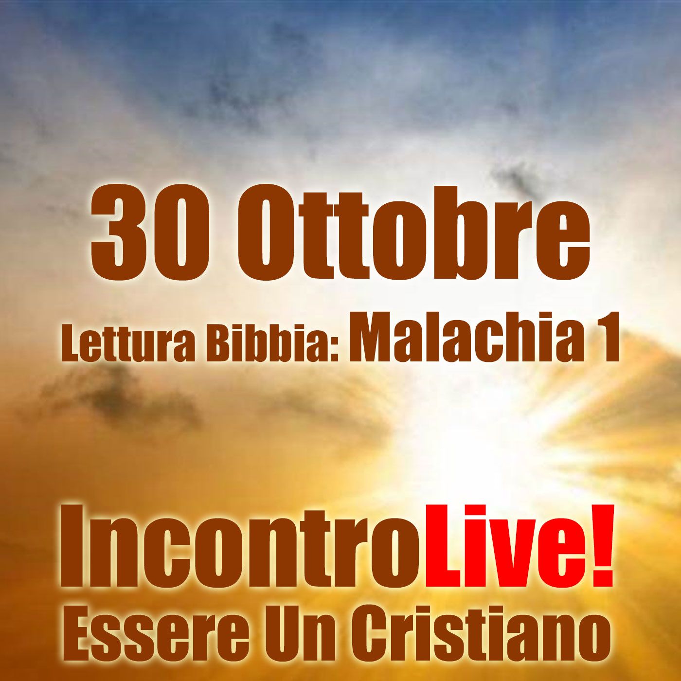 Incontro Live! Essere Un Cristiano