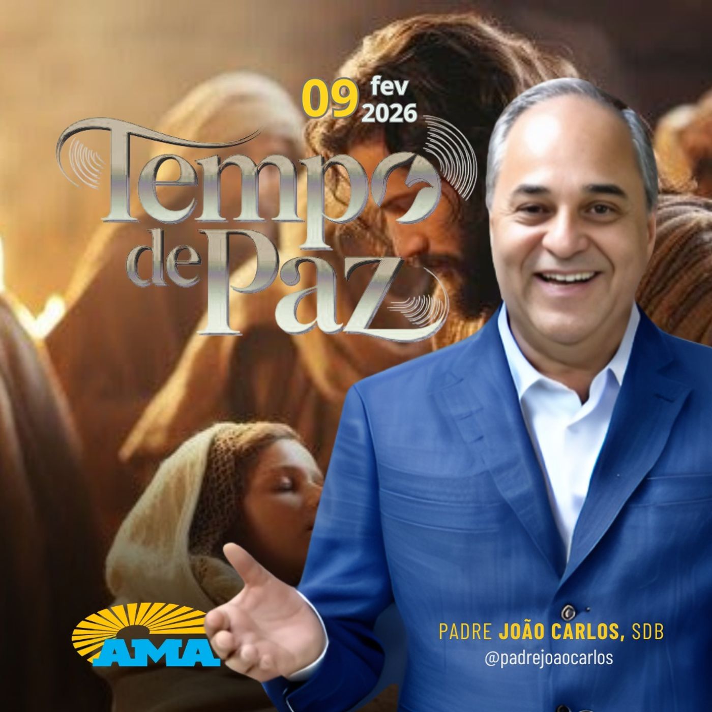 09/02/26 - Programa Padre João Carlos | Tempo de Paz