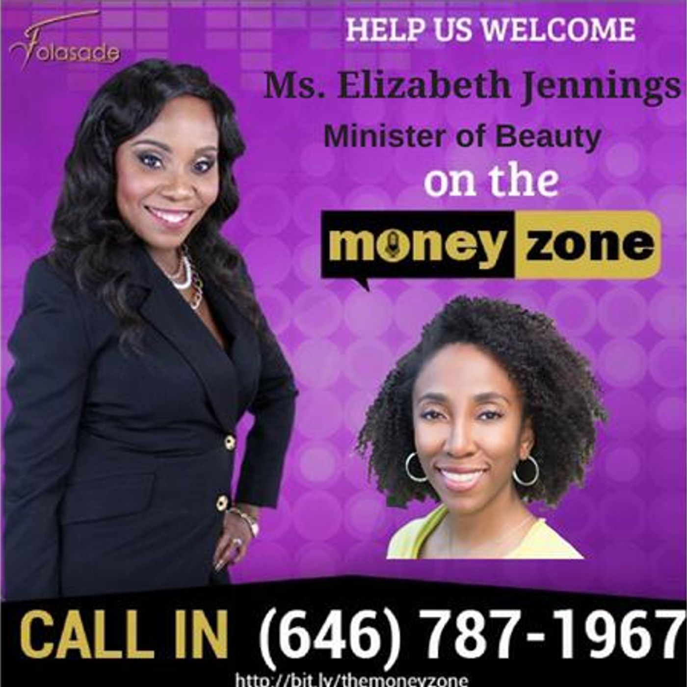 Episode #39 The Money Zone with Folasade and with Guest Ms. Elizabeth Jennings episode artwork