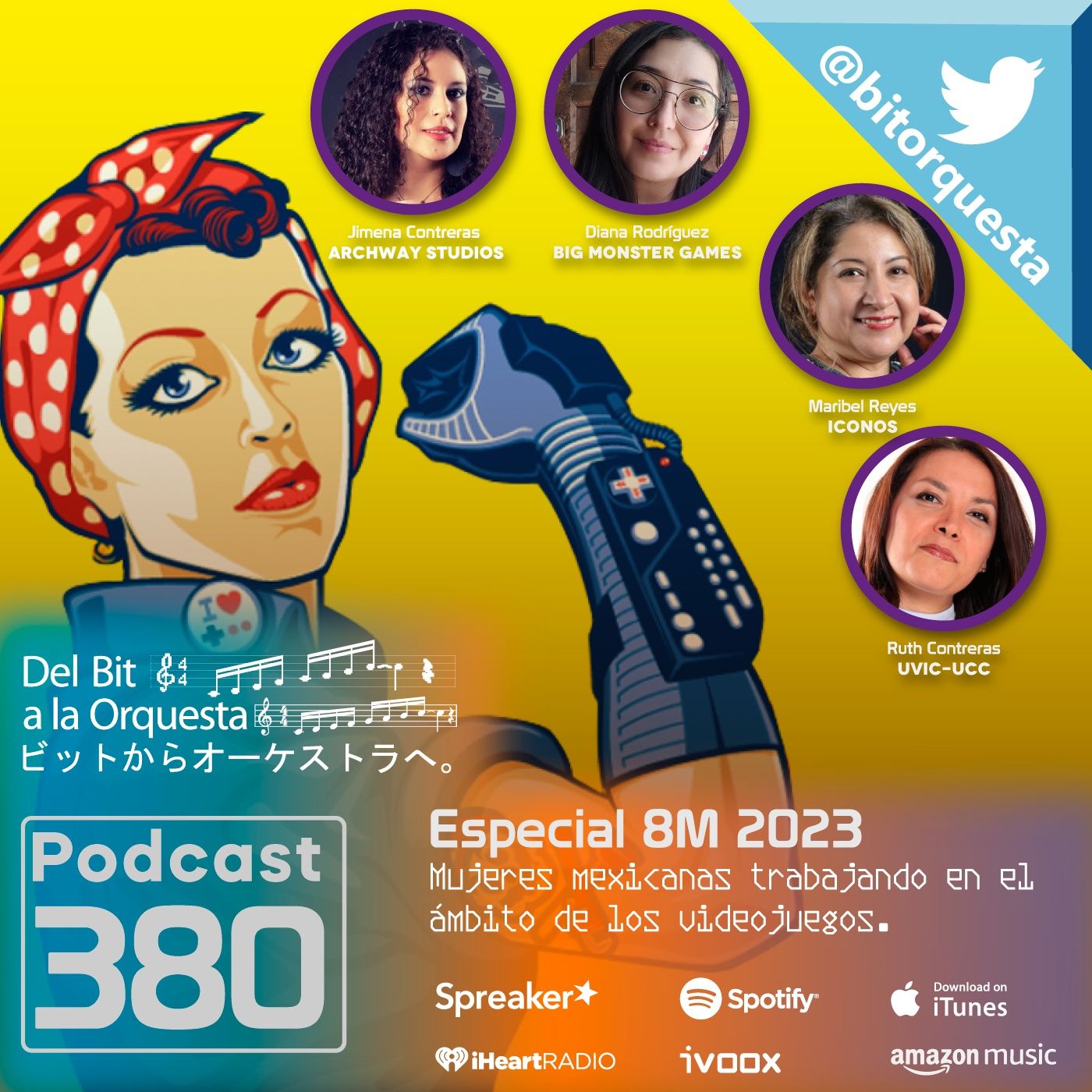 380 - Programa Especial 8M 2023, Mujeres Mexicanas en el ámbito de los Videojuegos episode artwork