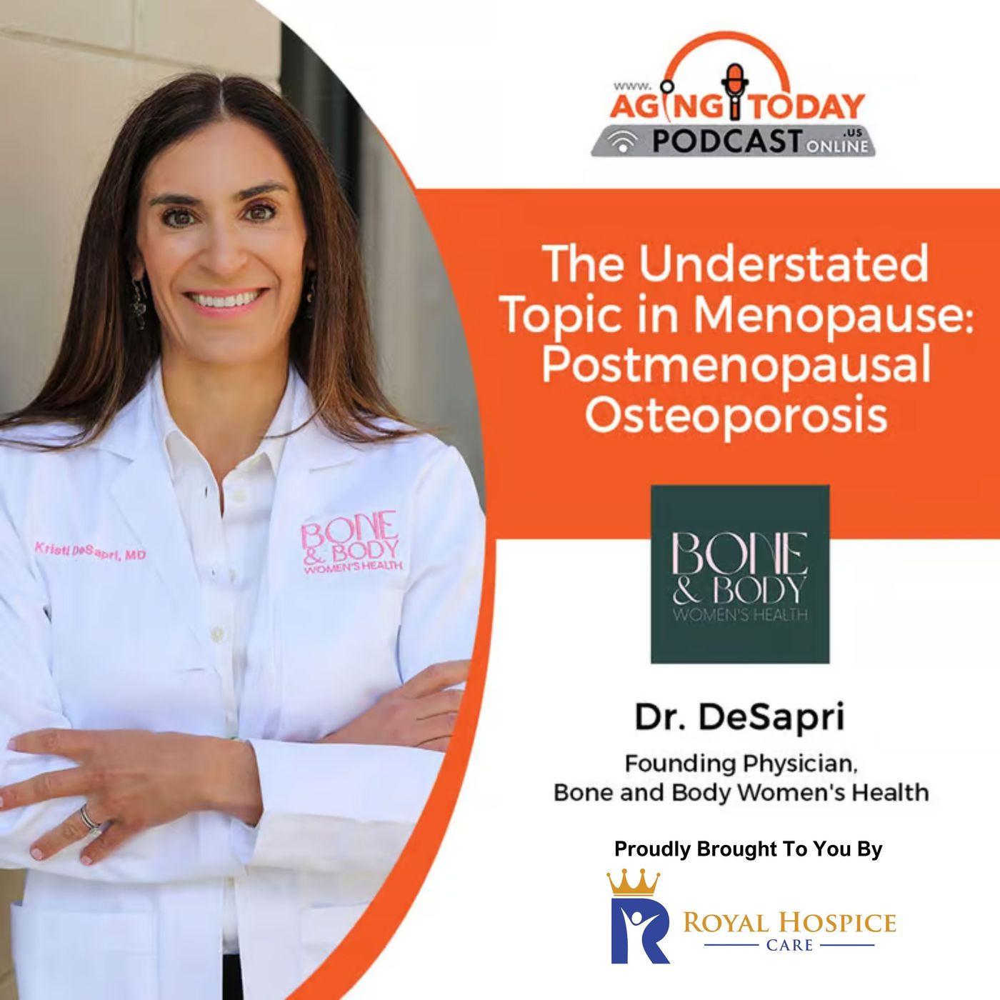 Dr. Kristi Tough DeSapri: Menopause & Postmenopausal Osteoporosis