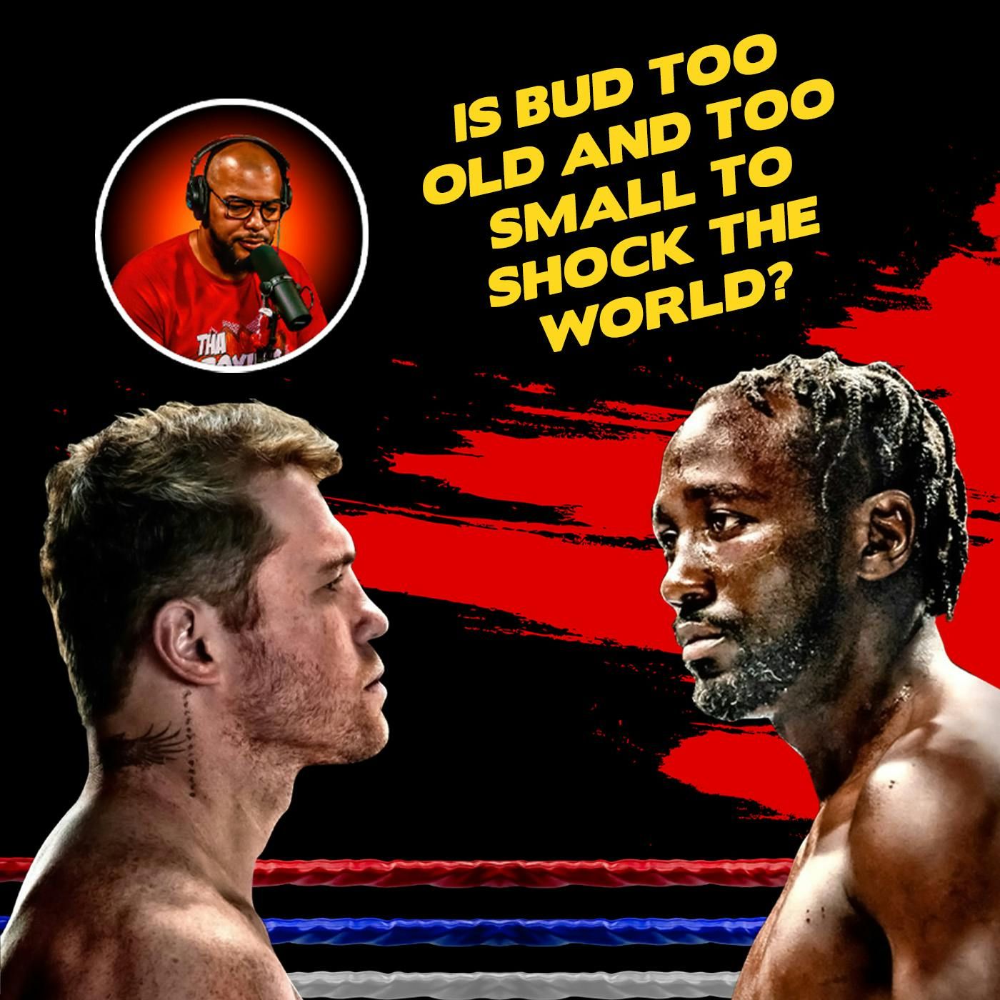 ☎️ Canelo vs. Crawford: Is Bud Too Old and Too Small to Shock the World at 168❓ episode artwork