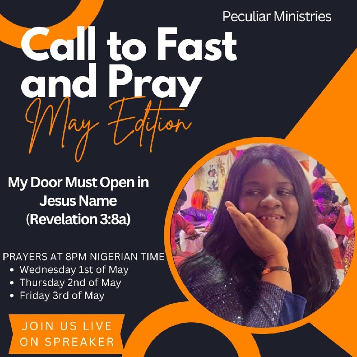 Day 2 / Call to Fast & Pray / Thursday May 2nd , 2024