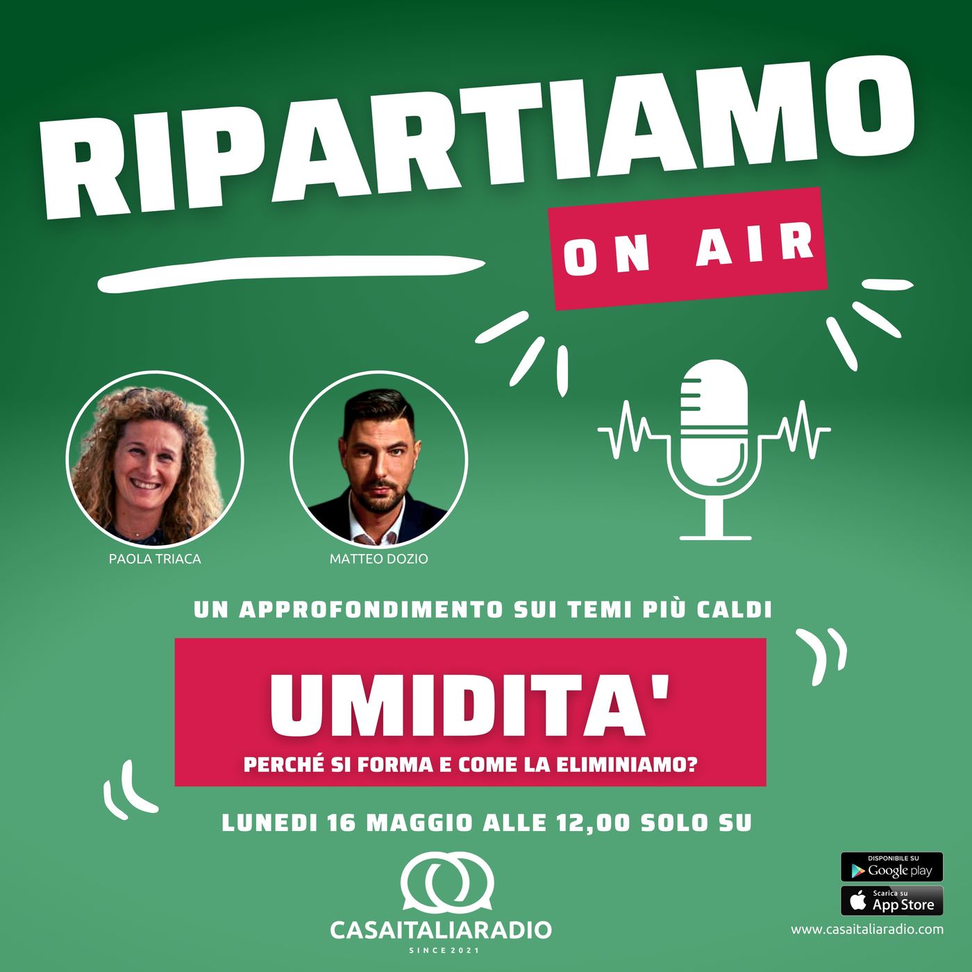 Umidità: perchè si forma e come la eliminiamo -  RIPARTIAMO ONAIR a cura di Paola Triaca e Matteo Dozio