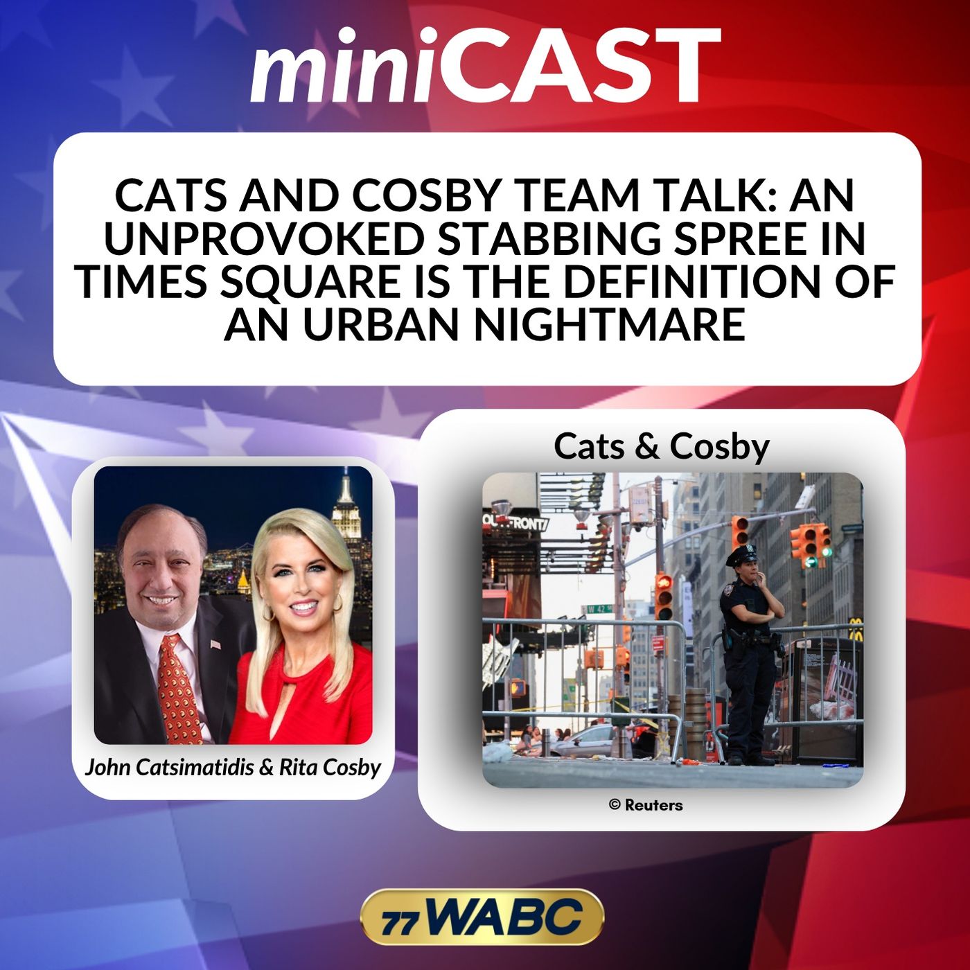 Cats and Cosby Team Talk: An Unprovoked Stabbing Spree in Times Square is the Definition of an Urban Nightmare episode artwork