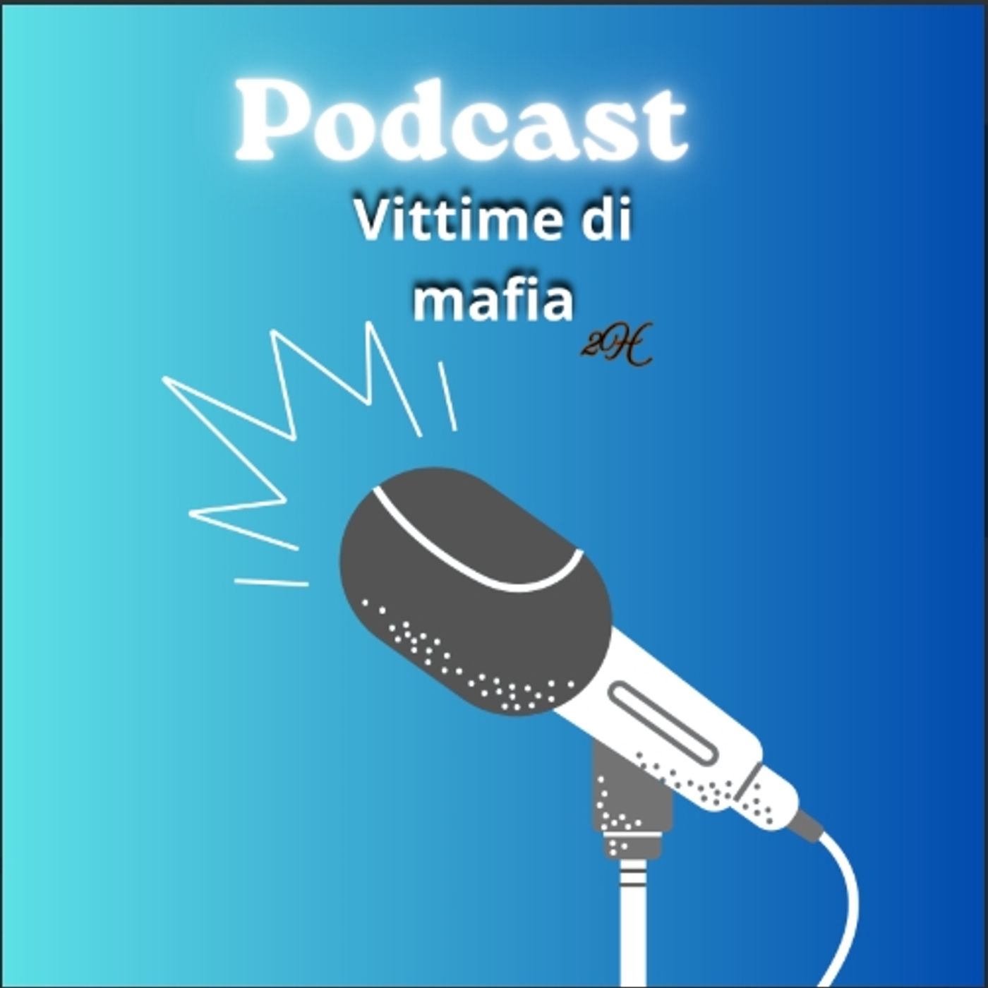 Vittime di mafia podcast artwork
