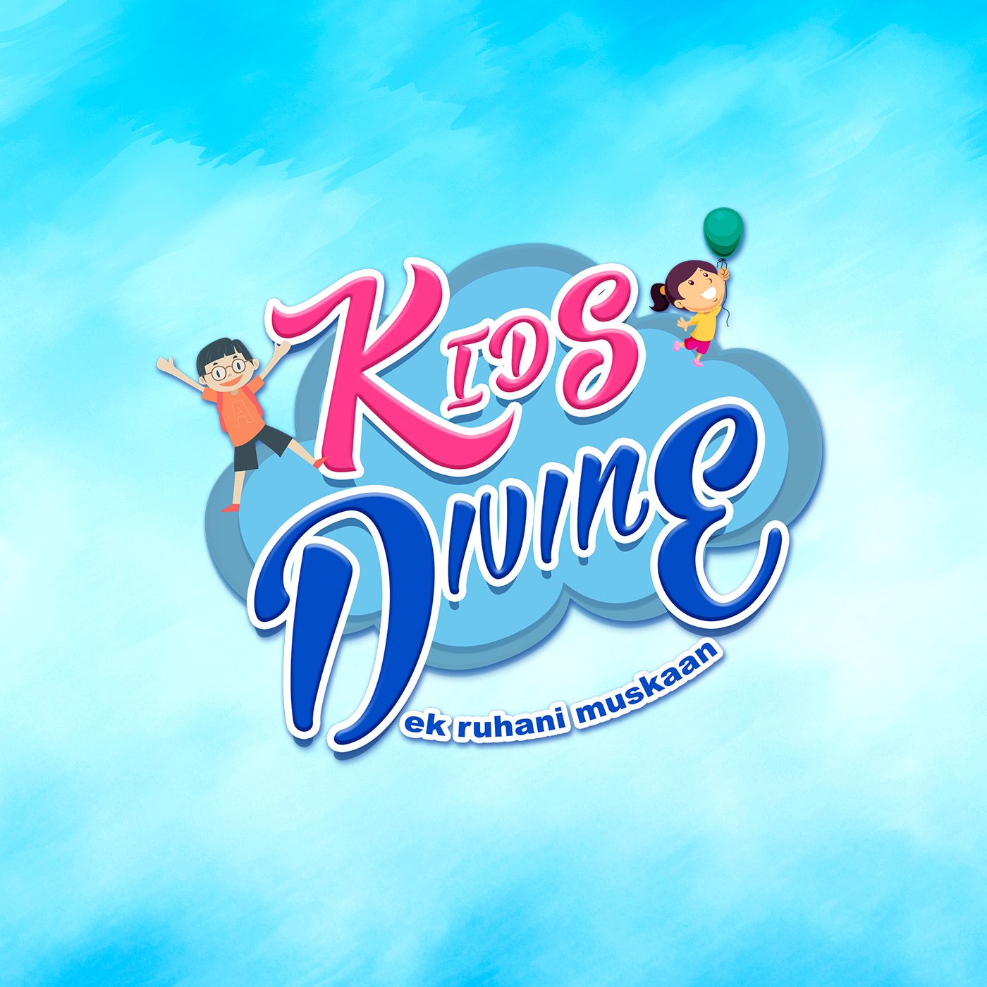 Kids Divine -Ek Ruhani Muskan Podcast
