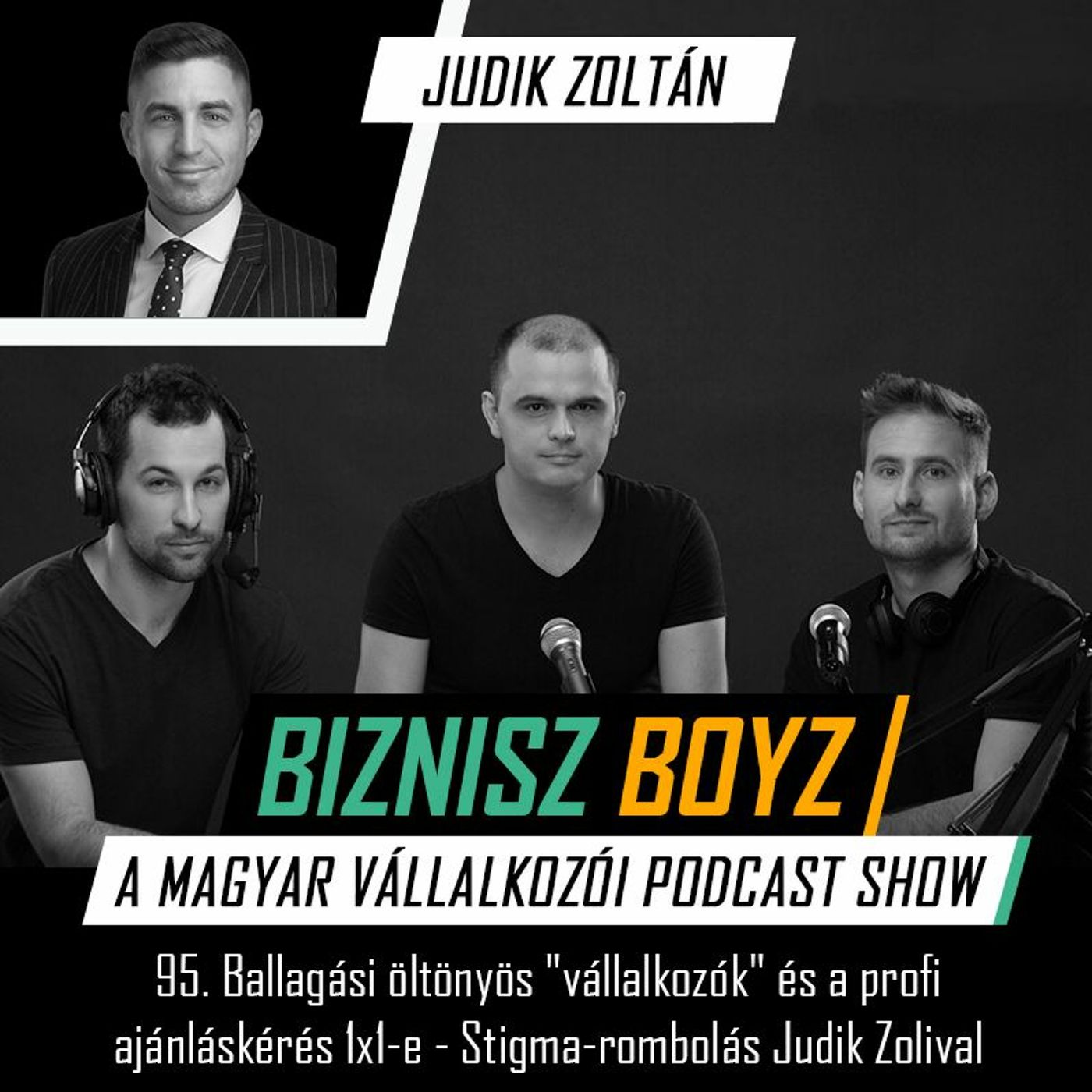 Biznisz Boyz: A magyar vállalkozói podcast show