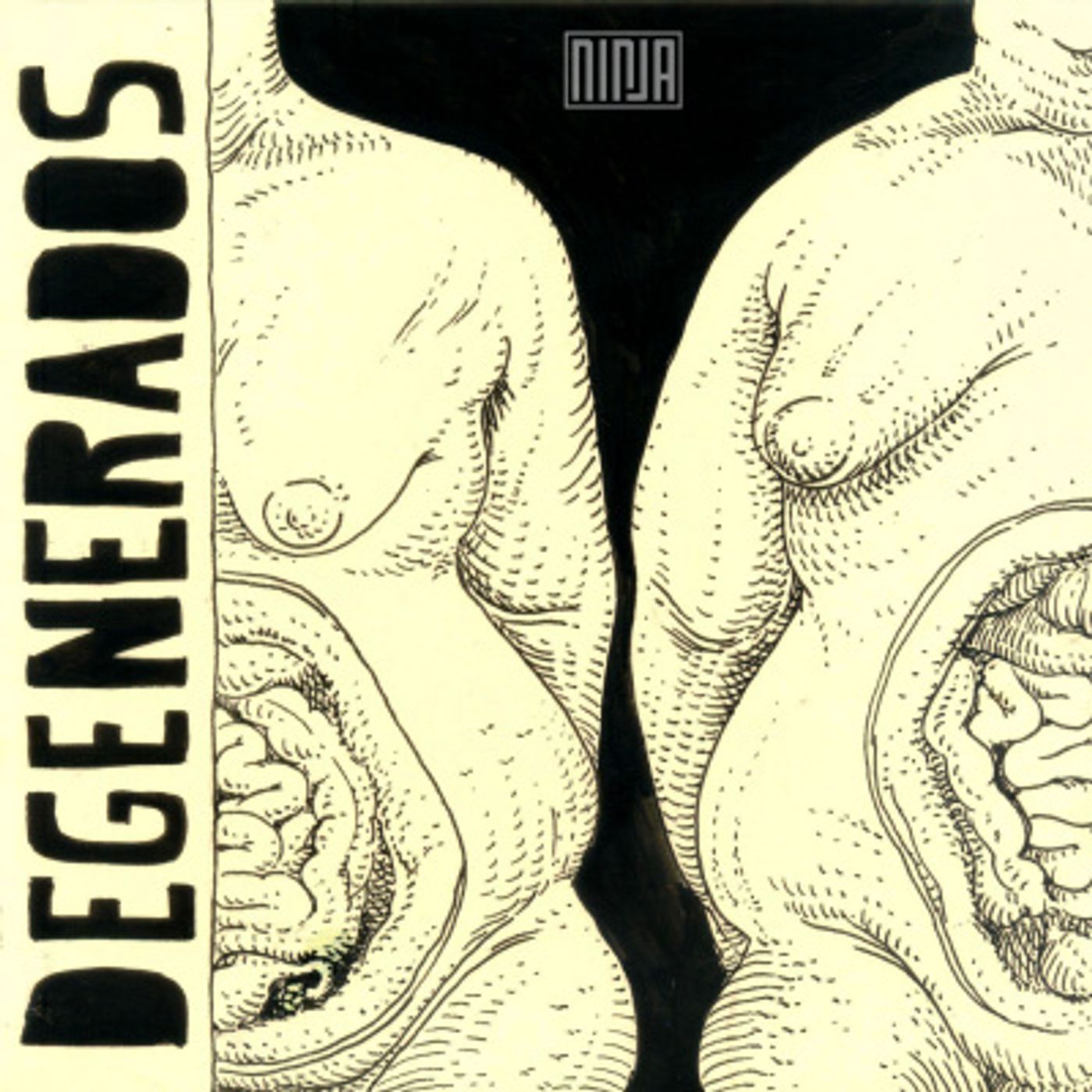 DEGENERADOS