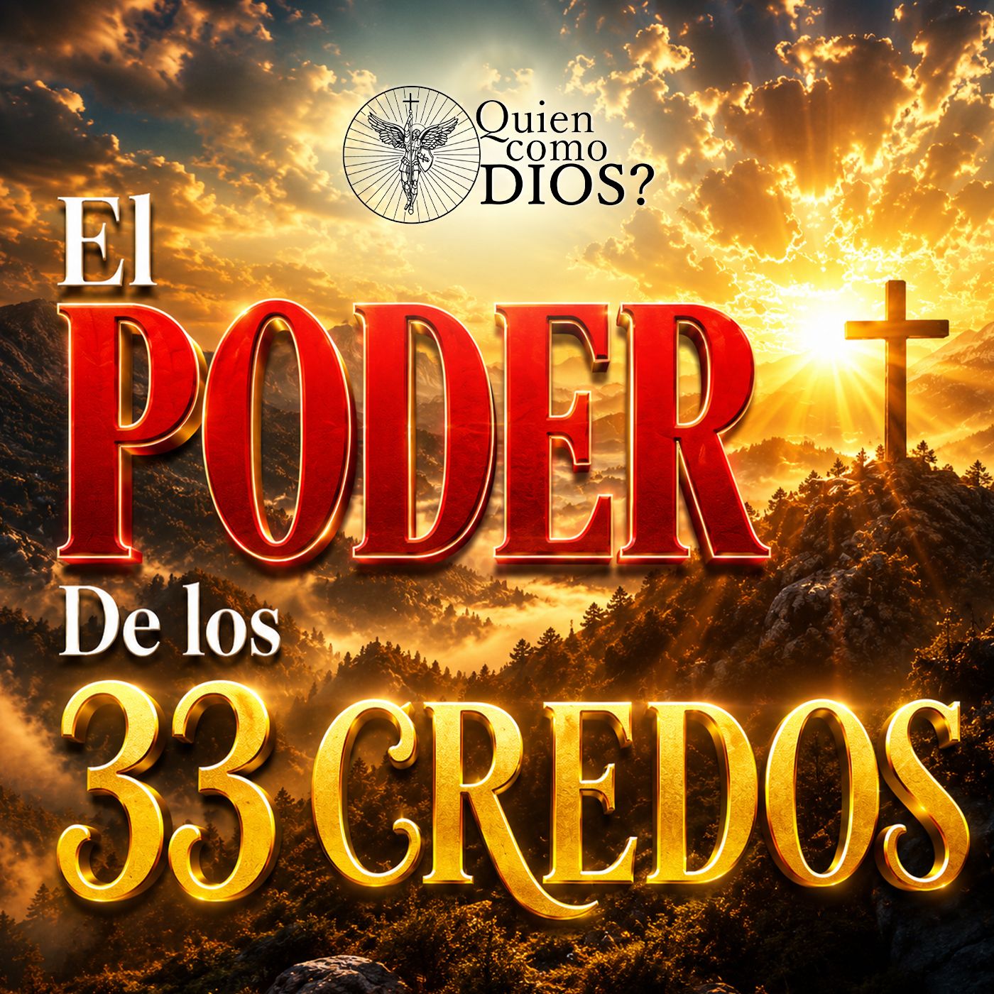 El PODER de los 33 CREDOS ▶︎ SEÑOR Fortaléceme