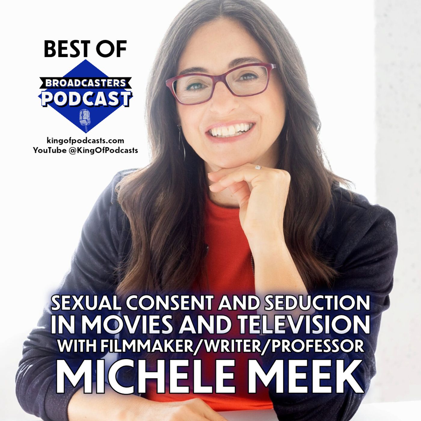Sexual Consent and Seduction in Movies and Television (Best Of) (ep.305) episode artwork