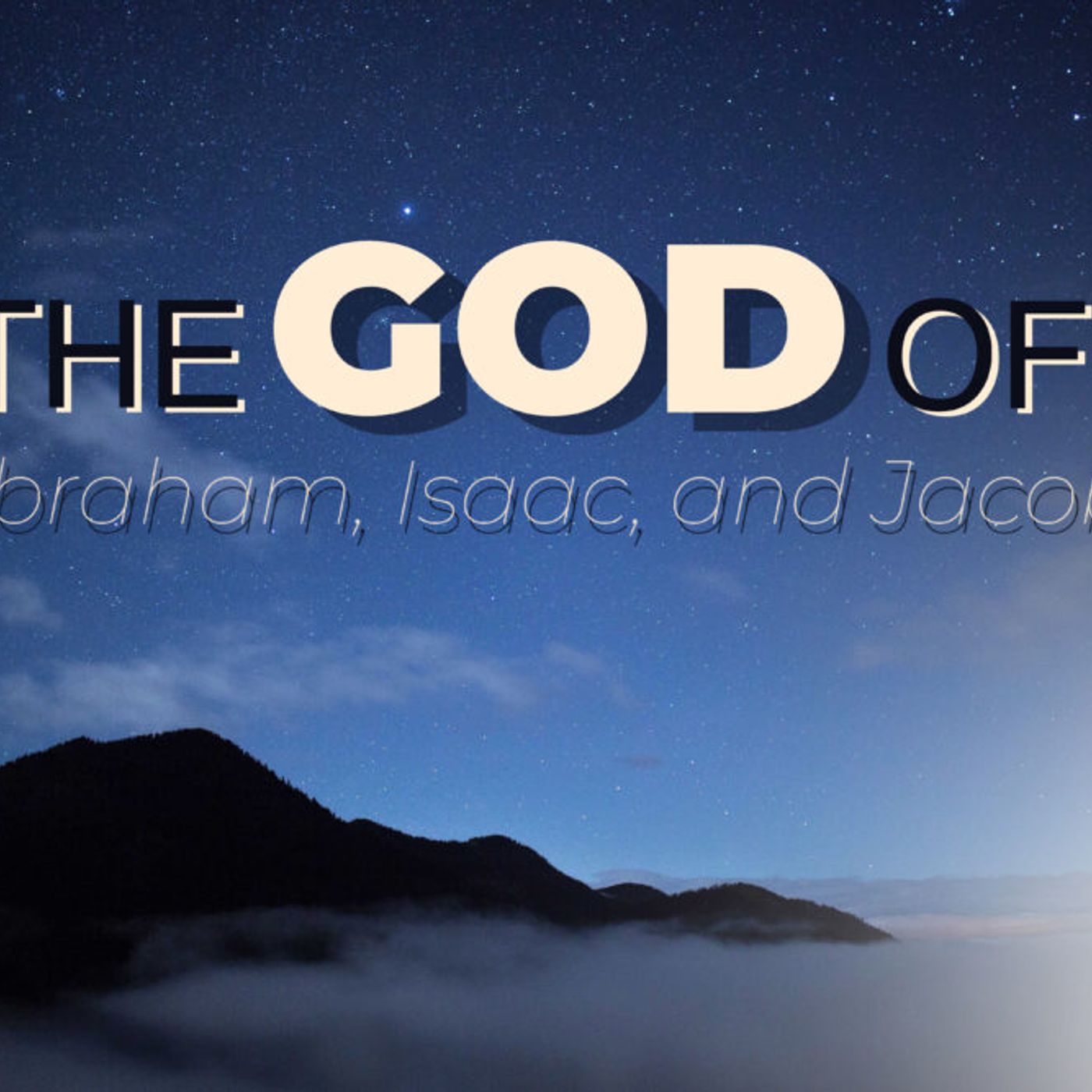9/8/24 Sun AM - The God of Abraham, Isaac, and Jacob - Pastor Jeff Crawley episode artwork