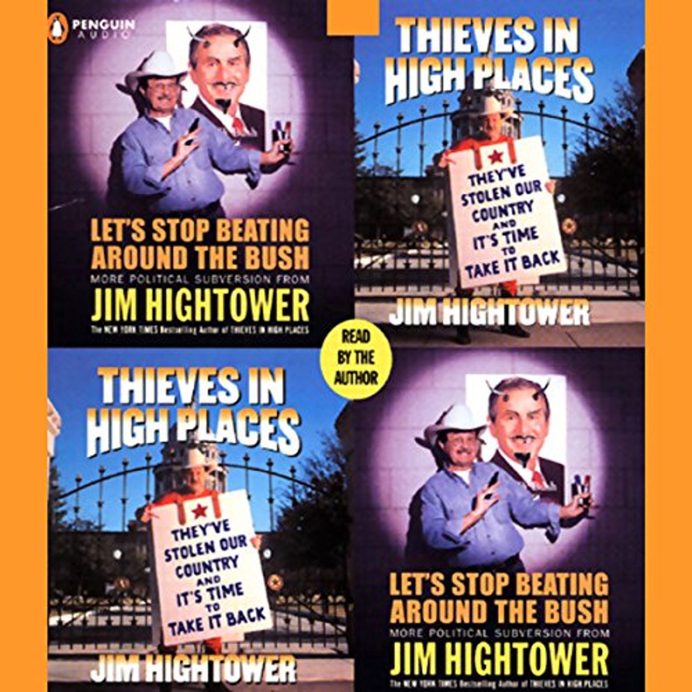 Let's Stop Beating Around the Bush & Thieves in High Places Audiobook by Jim Hightower