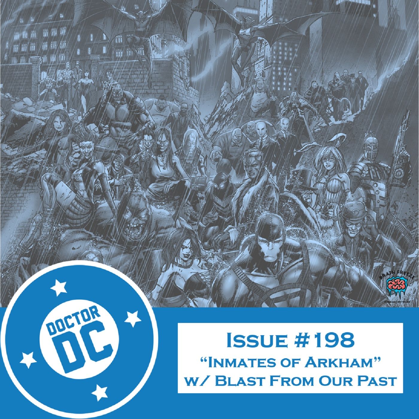 Issue #198 - “Inmates of Arkham” (w/ Blast From Our Past) episode artwork