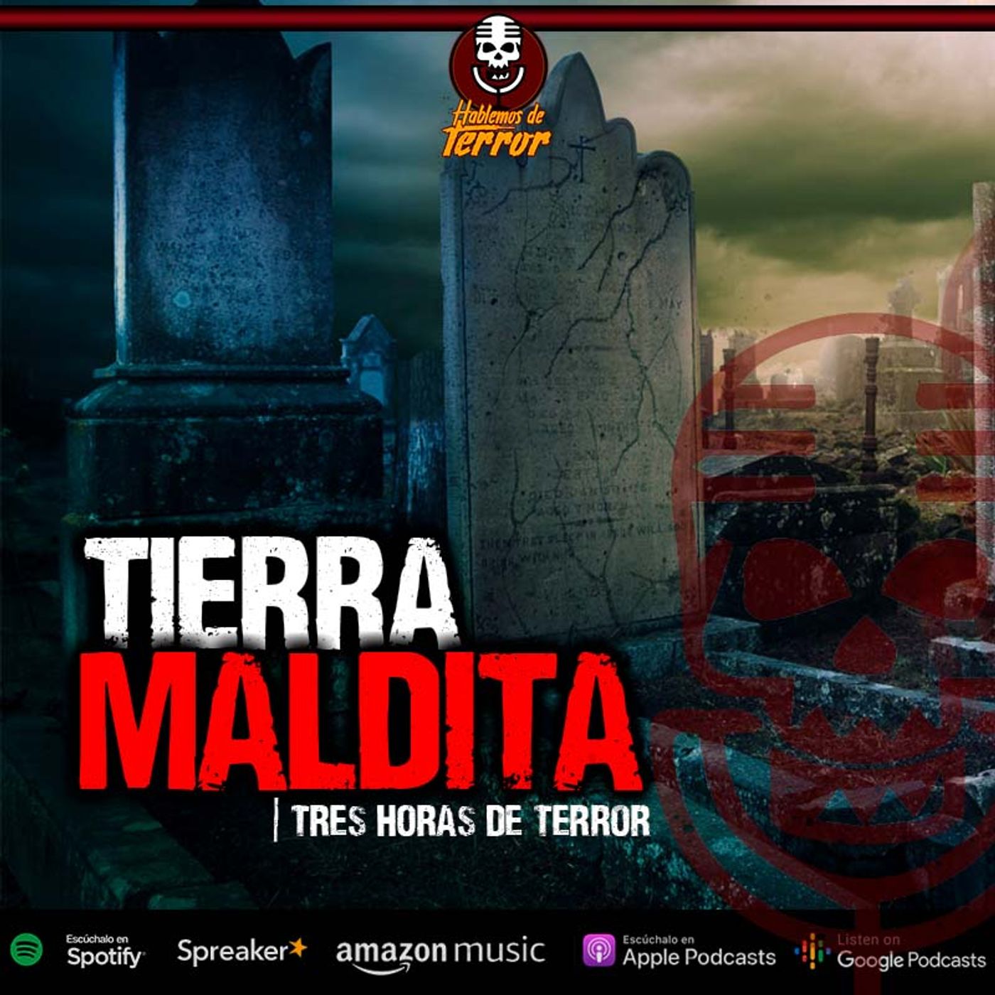 Tres horas de Terror | Tierra Maldita