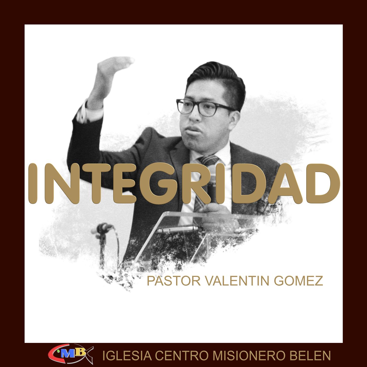 Valentin Gomez - Integridad