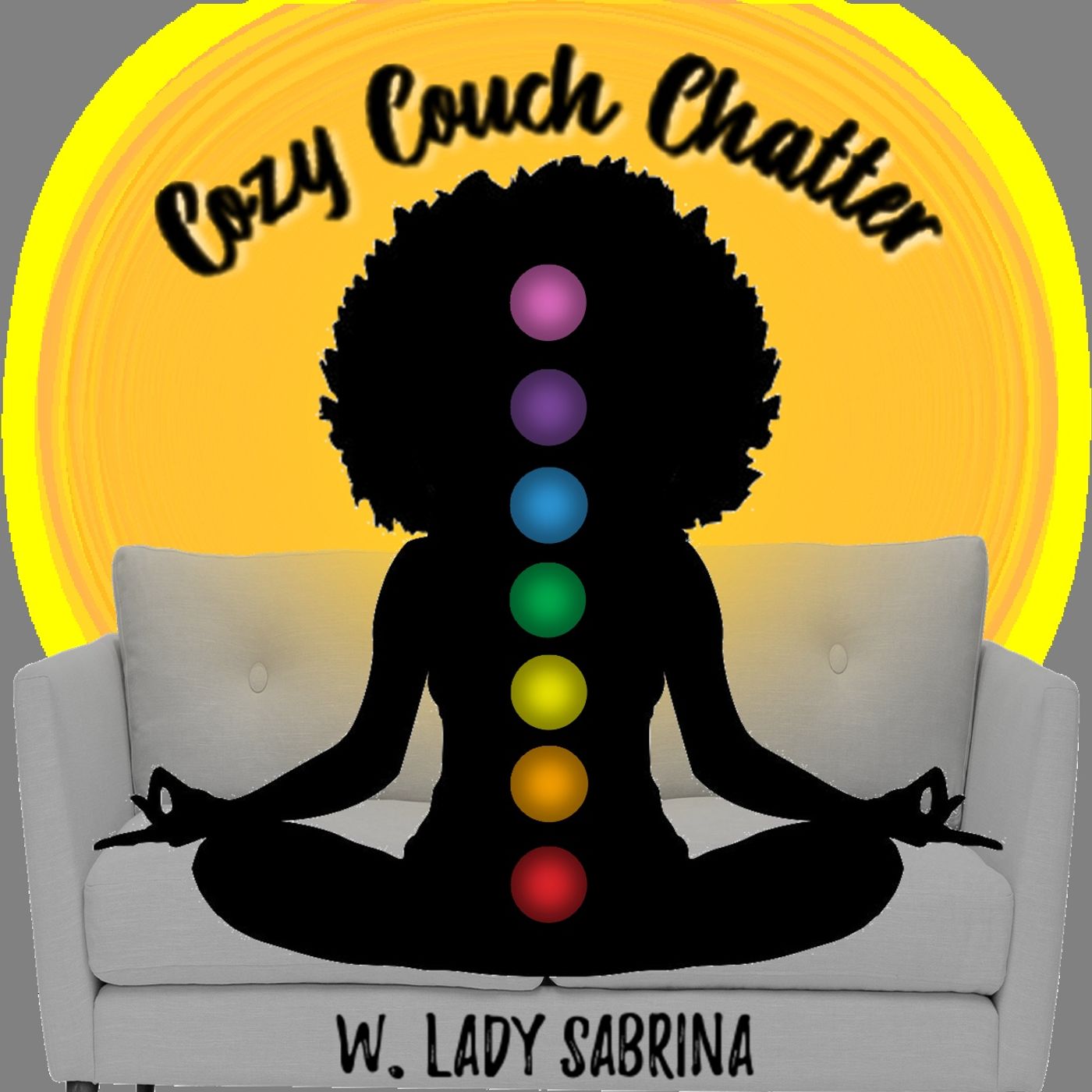 COZY COUCH CHATTER (W/ LADY SABRINA) COZY COUCH CHATTER (W/ LADY SABRINA)