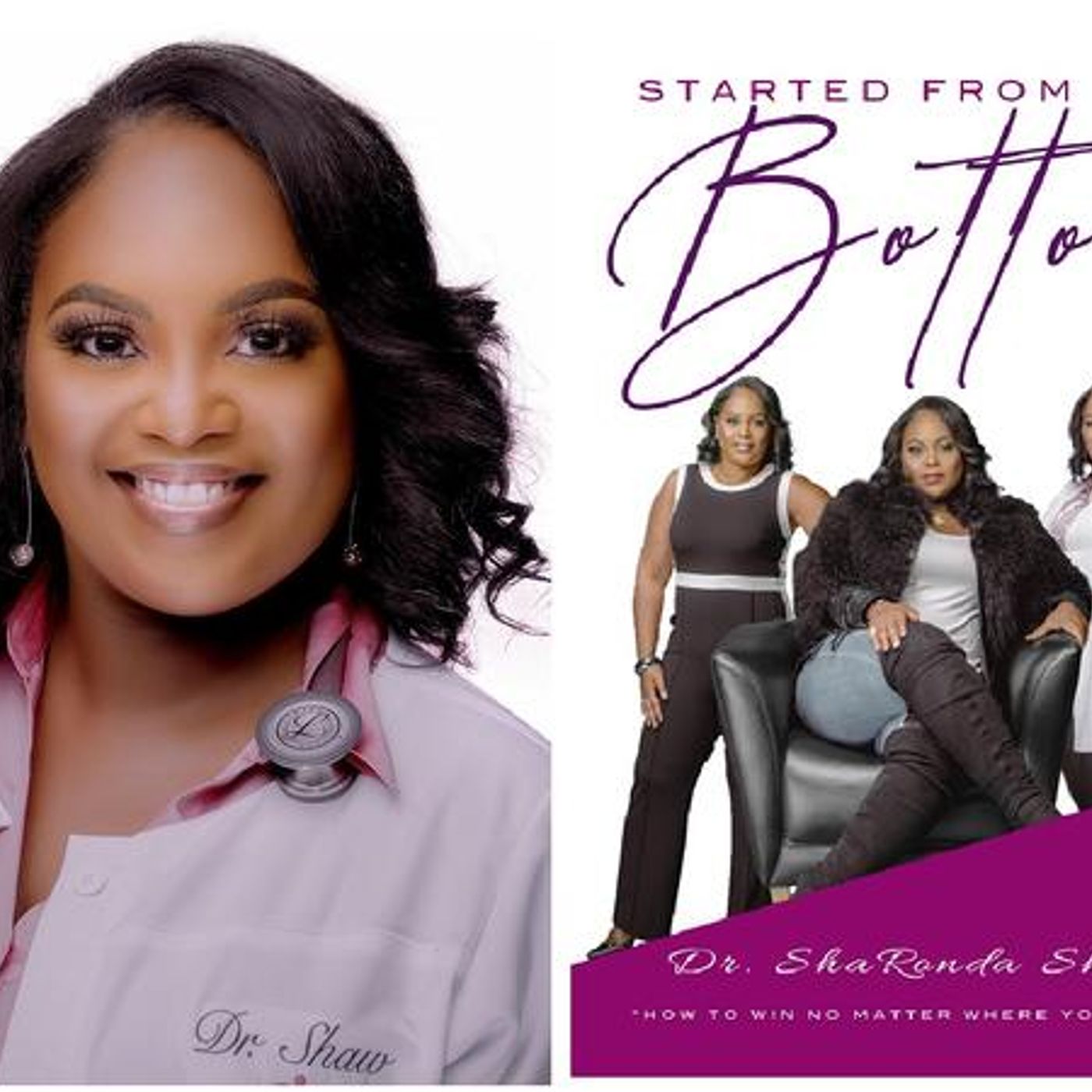 Dr. ShaRonda Shaw shares journey, STARTED FROM THE BOTTOM on #ConversationLIVE episode artwork