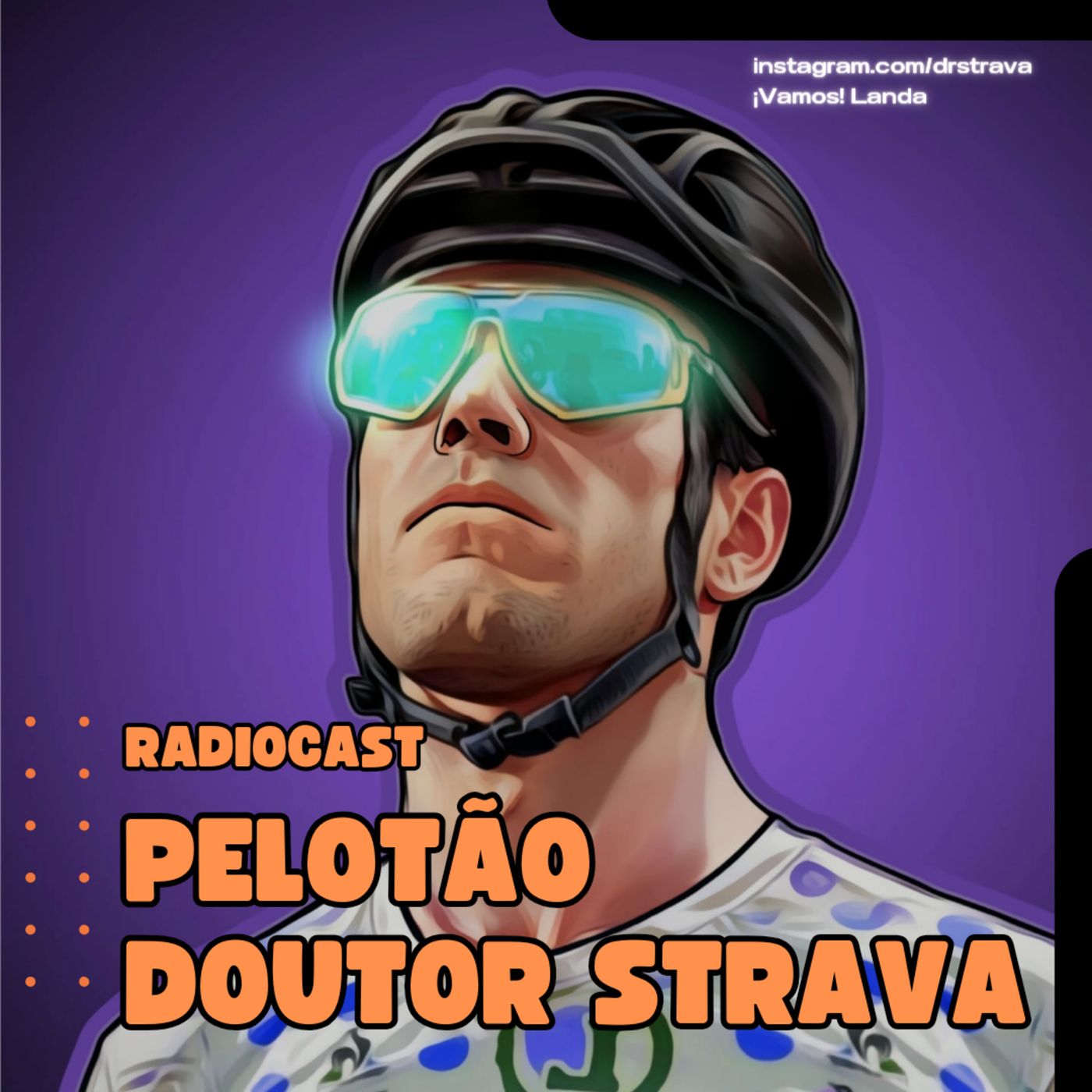 RadioCast Pelotão Doutor Strava ¡Vamos! Landa 😆 podcast artwork