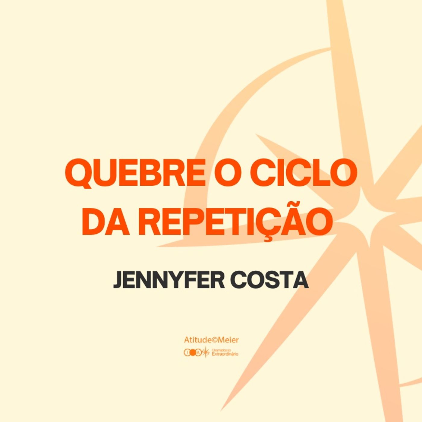 Quebre O Ciclo Da Repetição | Jennyfer Costa | 14.03.2026 episode artwork