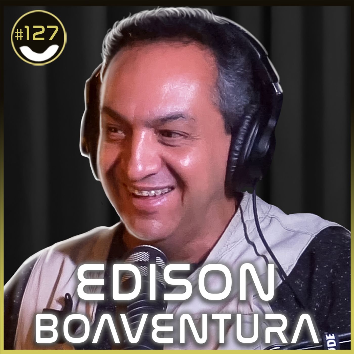 #127 - Edison Boaventura episode artwork