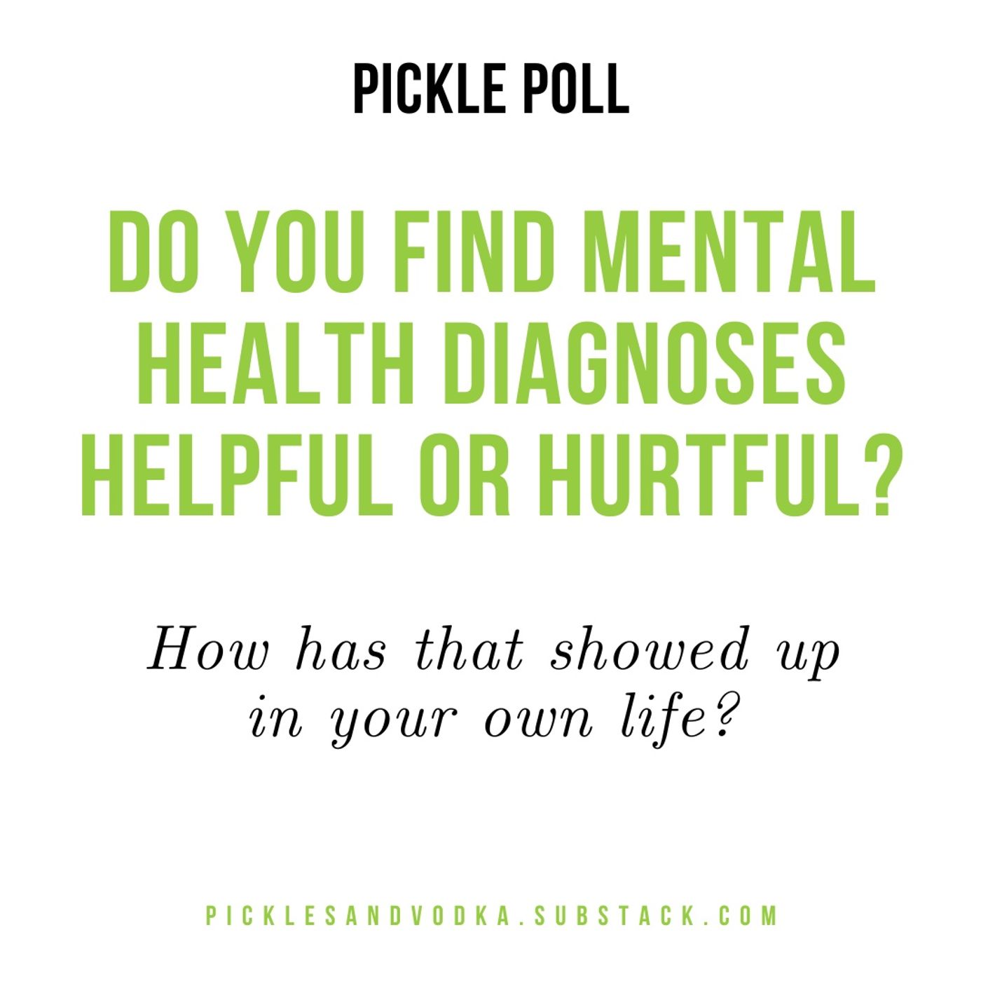 Pickles and Vodka: a Mental Health Podcast