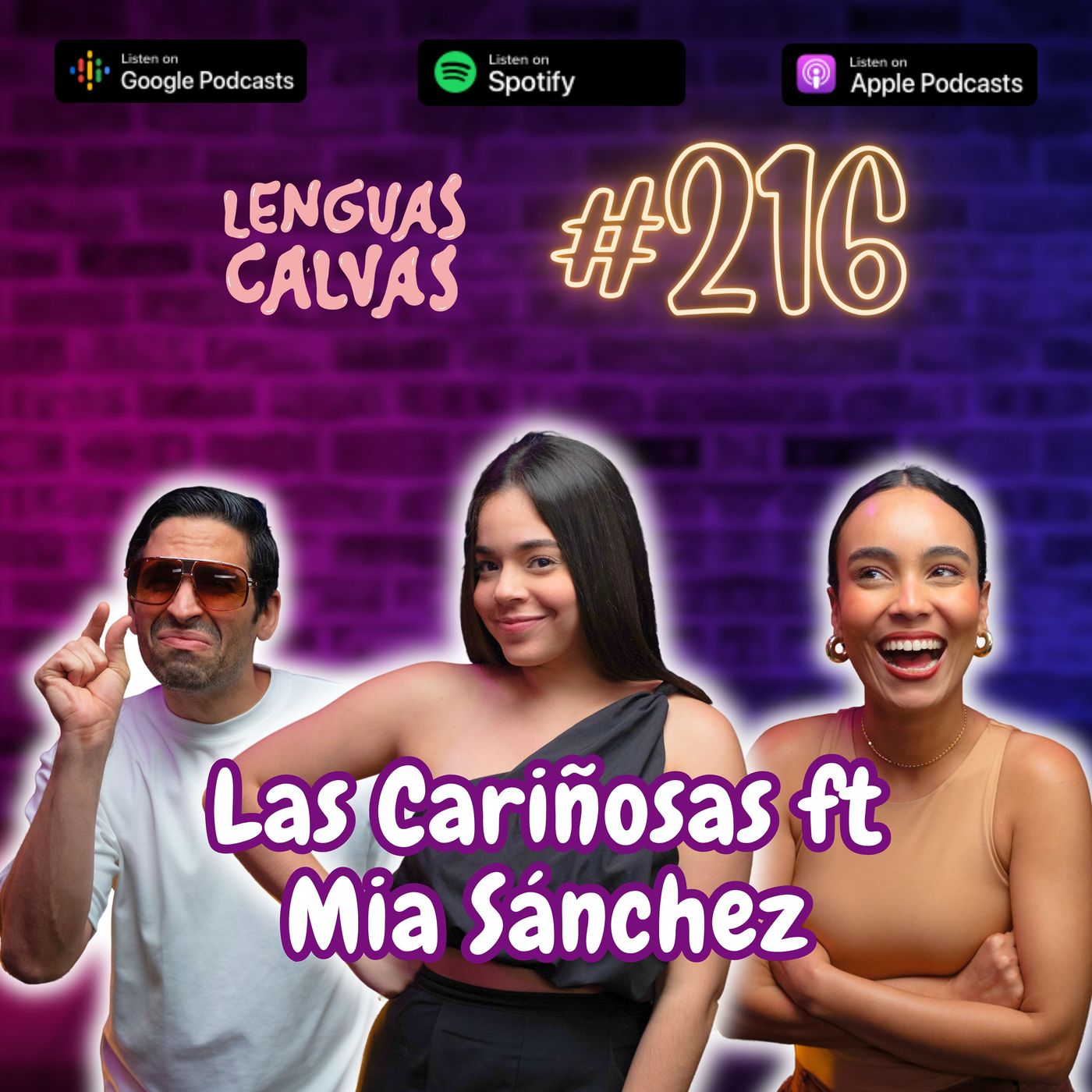 #216 Las Cariñosas ft Mia Sánchez