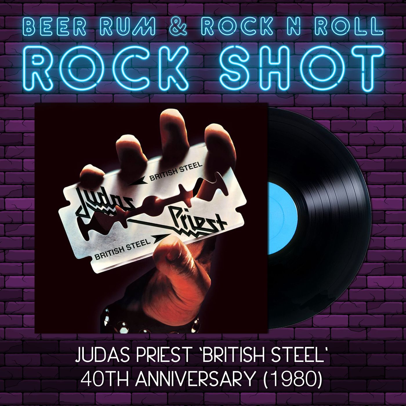 Rock Shot | JUDAS PRIEST 'BRITISH STEEL' 40TH ANNIVERSARY episode artwork