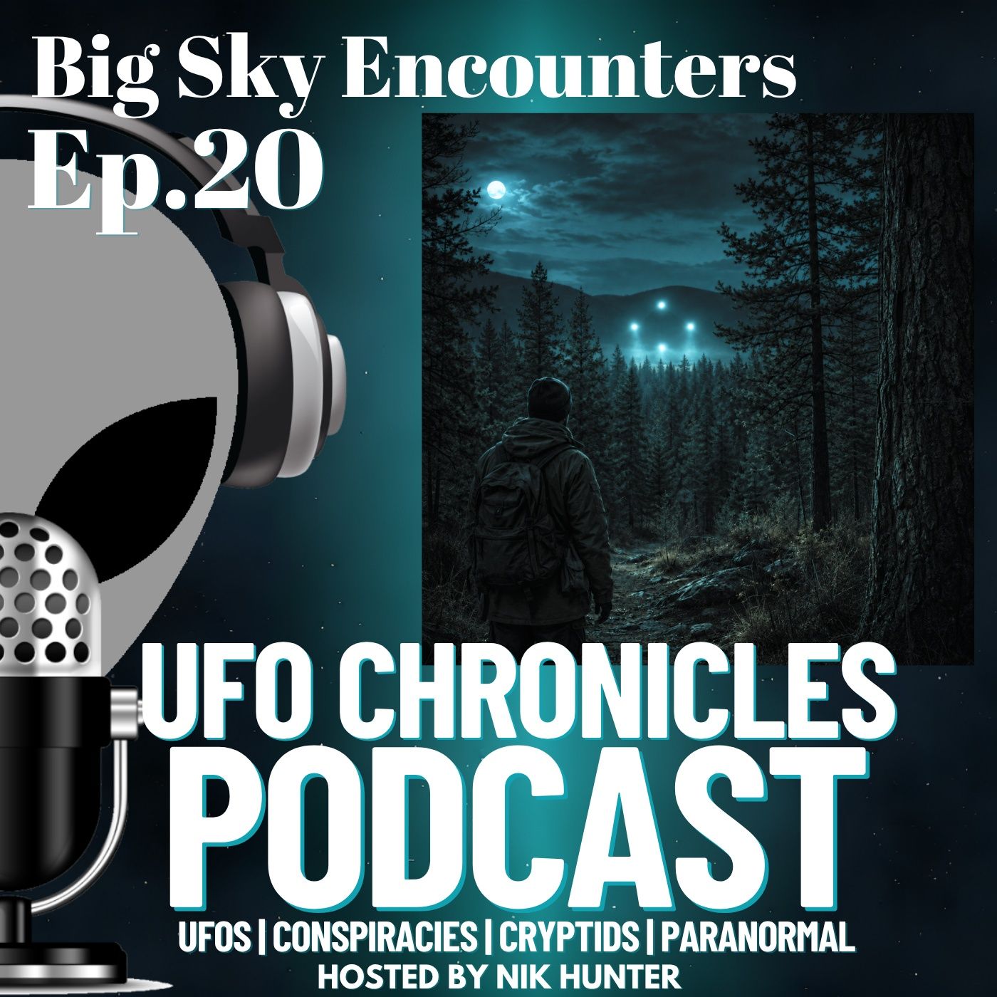 Ep.20 Big Sky Encounters episode artwork