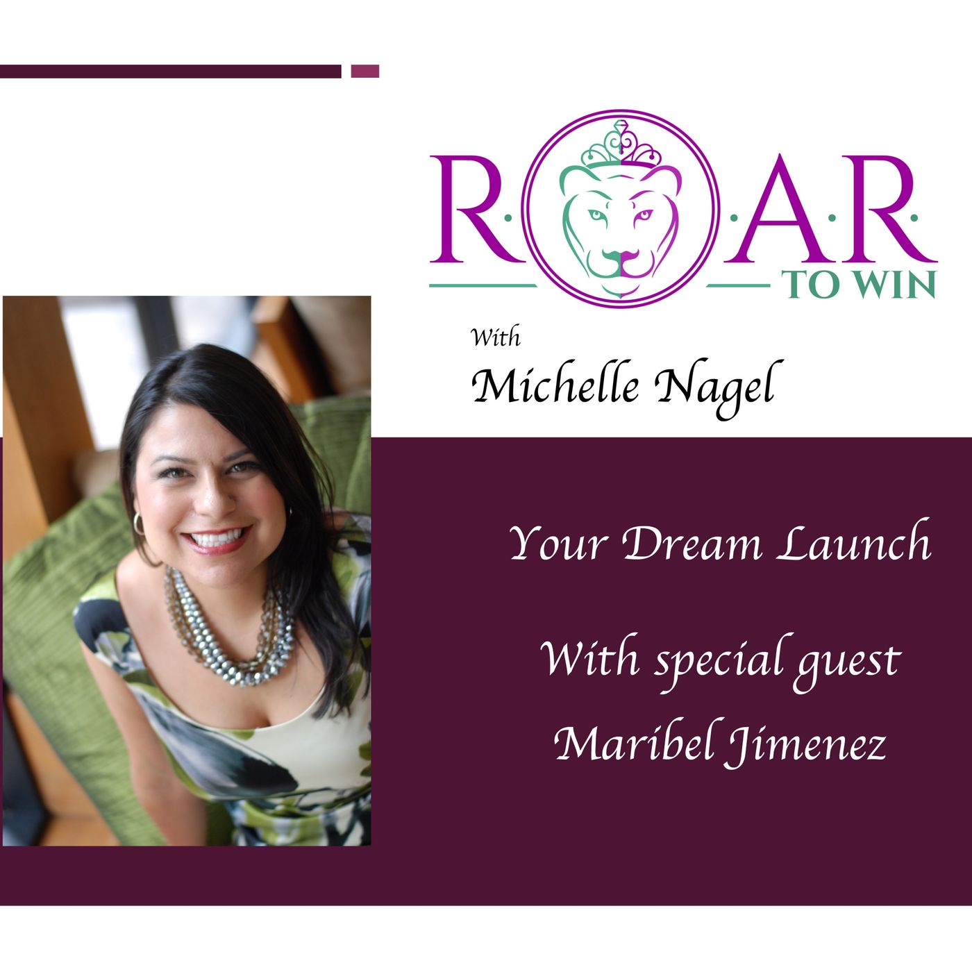 Your Dream Launch with Maribel Jimenez