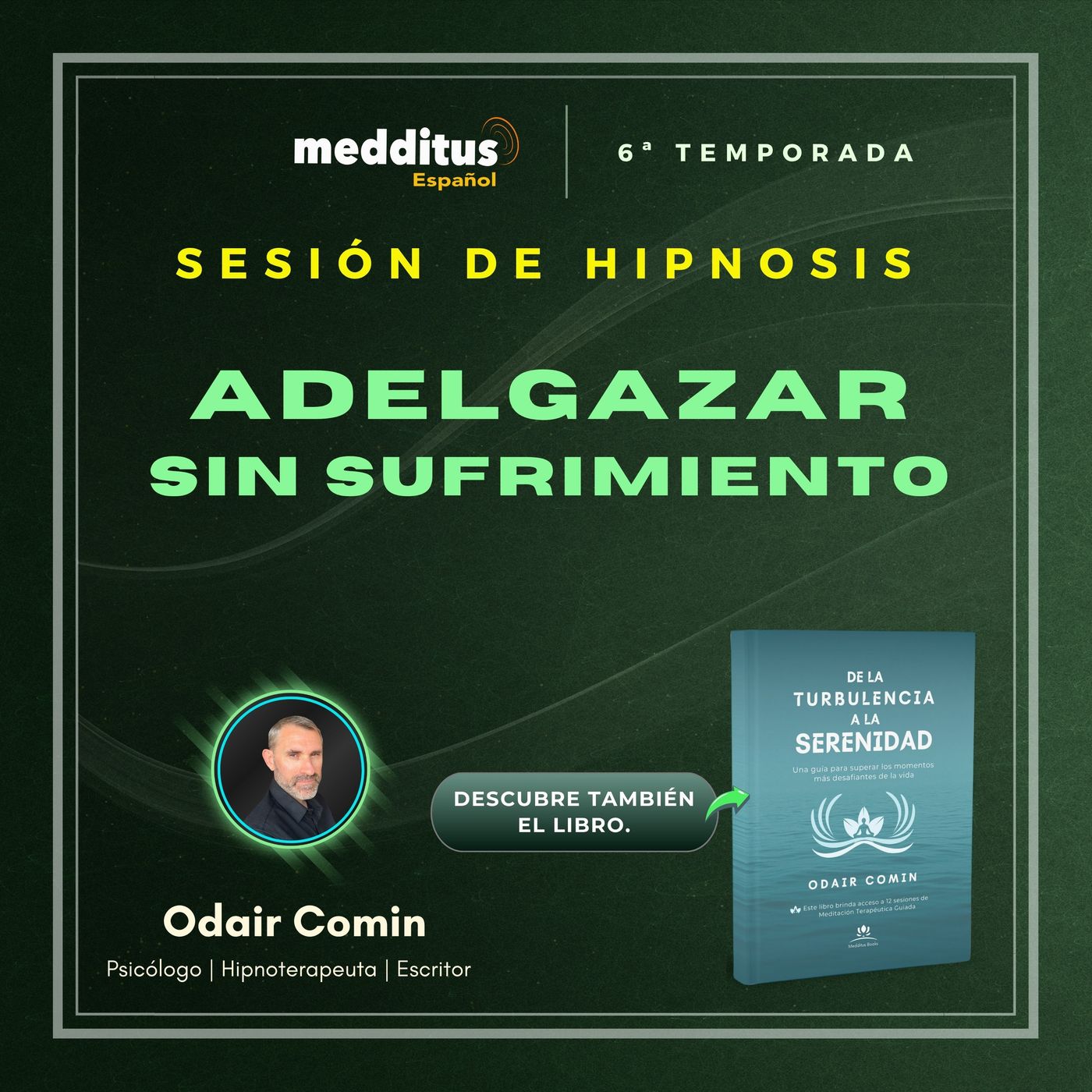 196 | Hipnosis para Adelgazar Sin Sufrimiento | Odair Comin