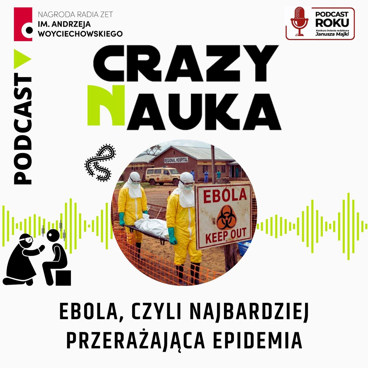 166. Ebola, czyli najbardziej przerażająca epidemia episode artwork