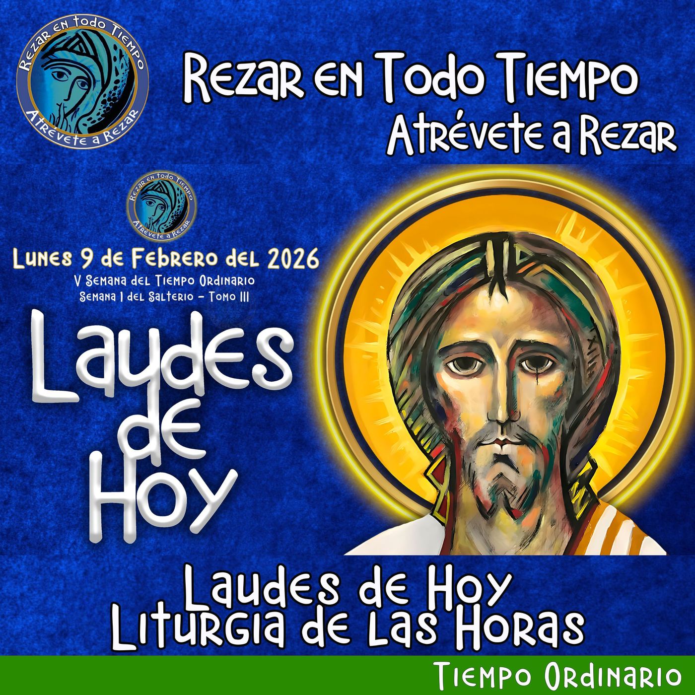 Laudes del dia de hoy. LAUDES LUNES 9 DE FEBRERO 2026 ✟ Liturgia de las Horas ✟ CAMINO NEOCATECUMENAL. episode artwork