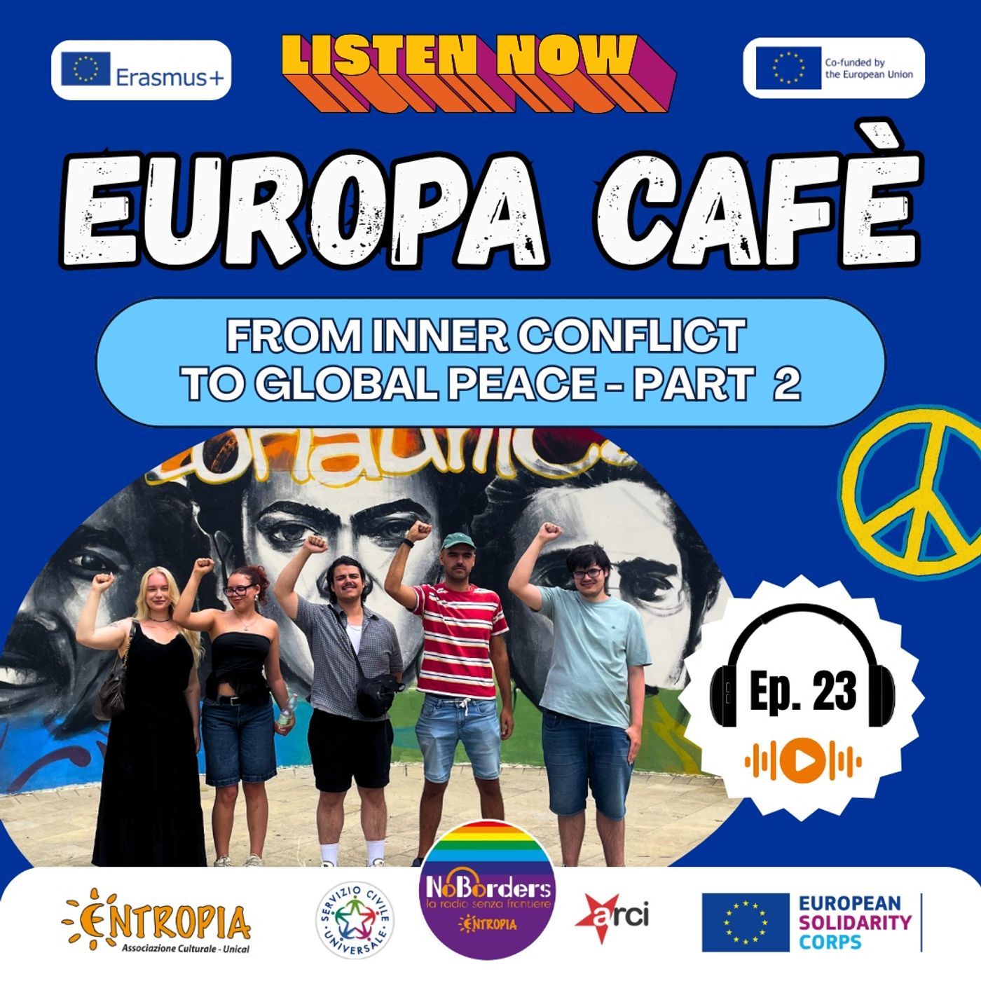 Europa Café 2026: Youth Exchange - From Inner Conflict to Global Peace - PART 2 episode artwork