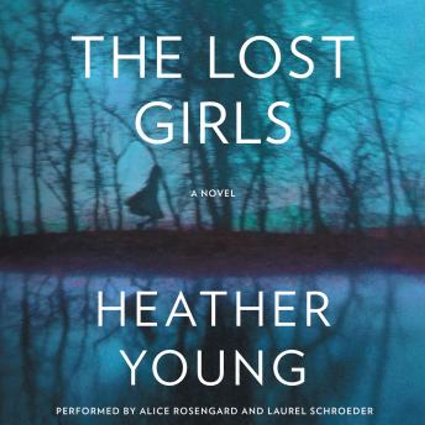 The Lost Girls: A Novel by Heather Young episode artwork