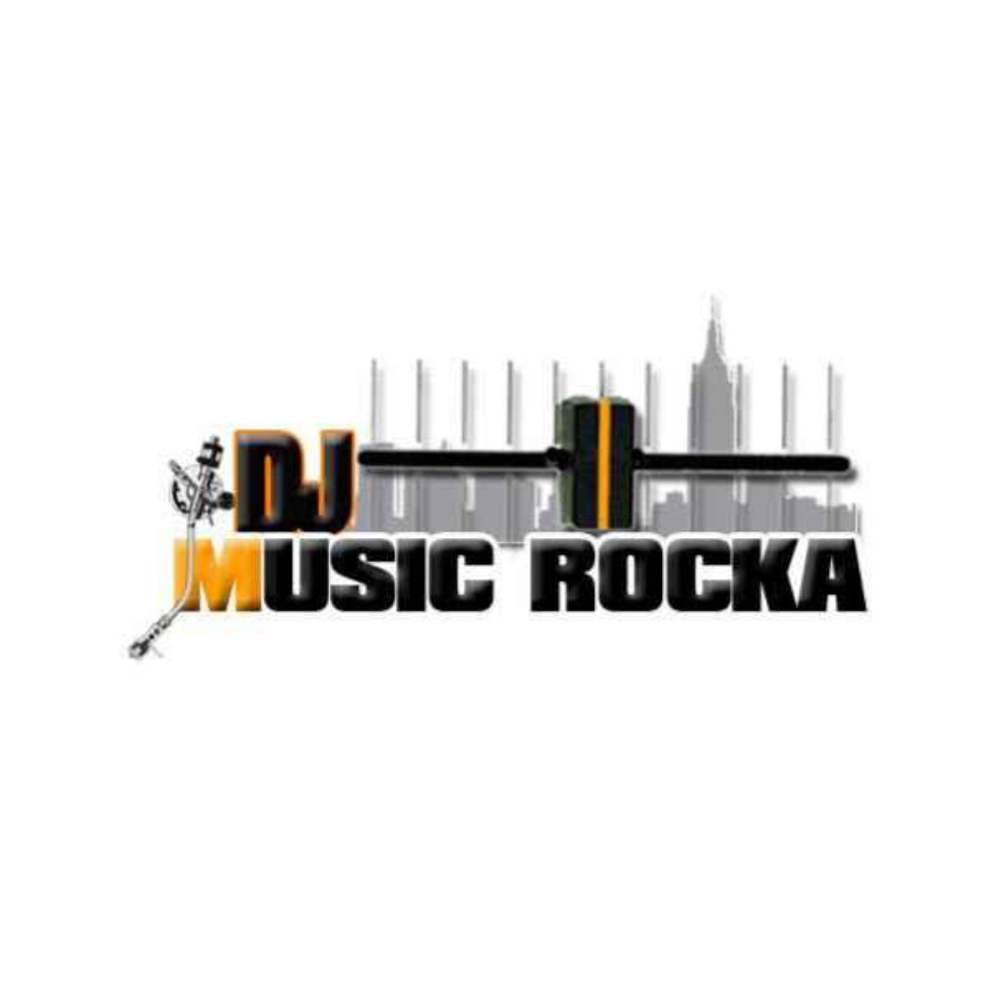 DJ Music Rocka Presents Must Be Saturday Mix